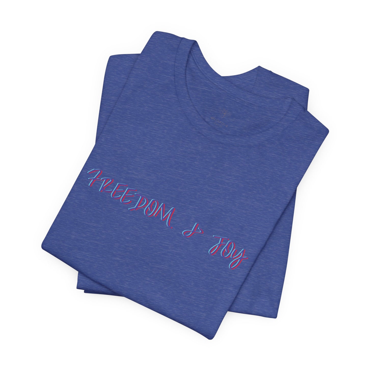 Freedom & Joy Unisex Tee - America Pride Equality Love Election Gift