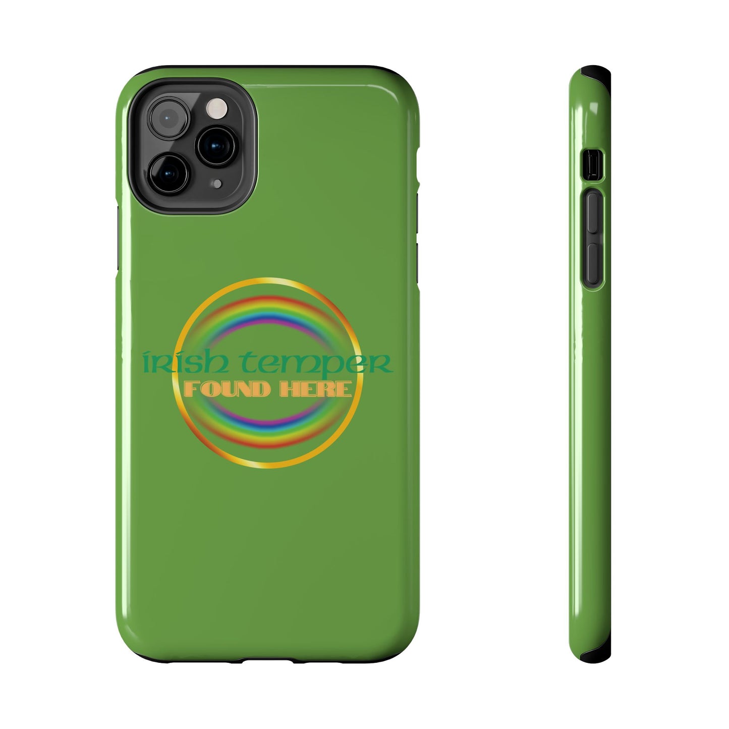 Green Irish Temper Found Here Tough Phone Cases, iPhone & Samsung cases, wireless charging, gifts, St Patricks Day, Birthday, Christmas