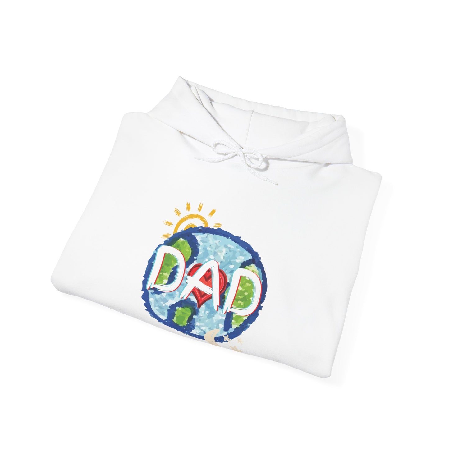 DAD Hooded Sweatshirt - Whole World Sun Moon & Stars Heart Love Fathers Day Gift for Men