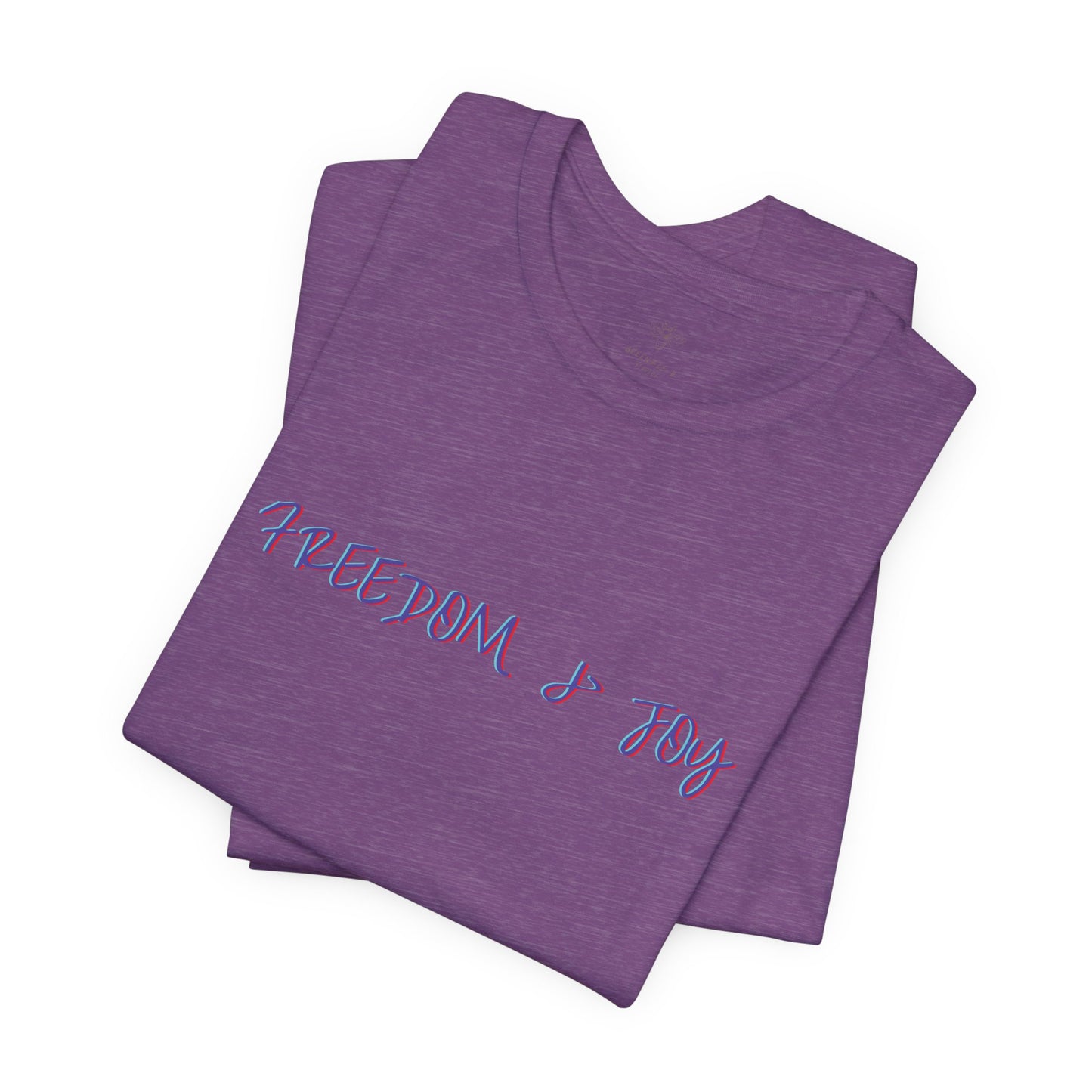 Freedom & Joy Unisex Tee - America Pride Equality Love Election Gift