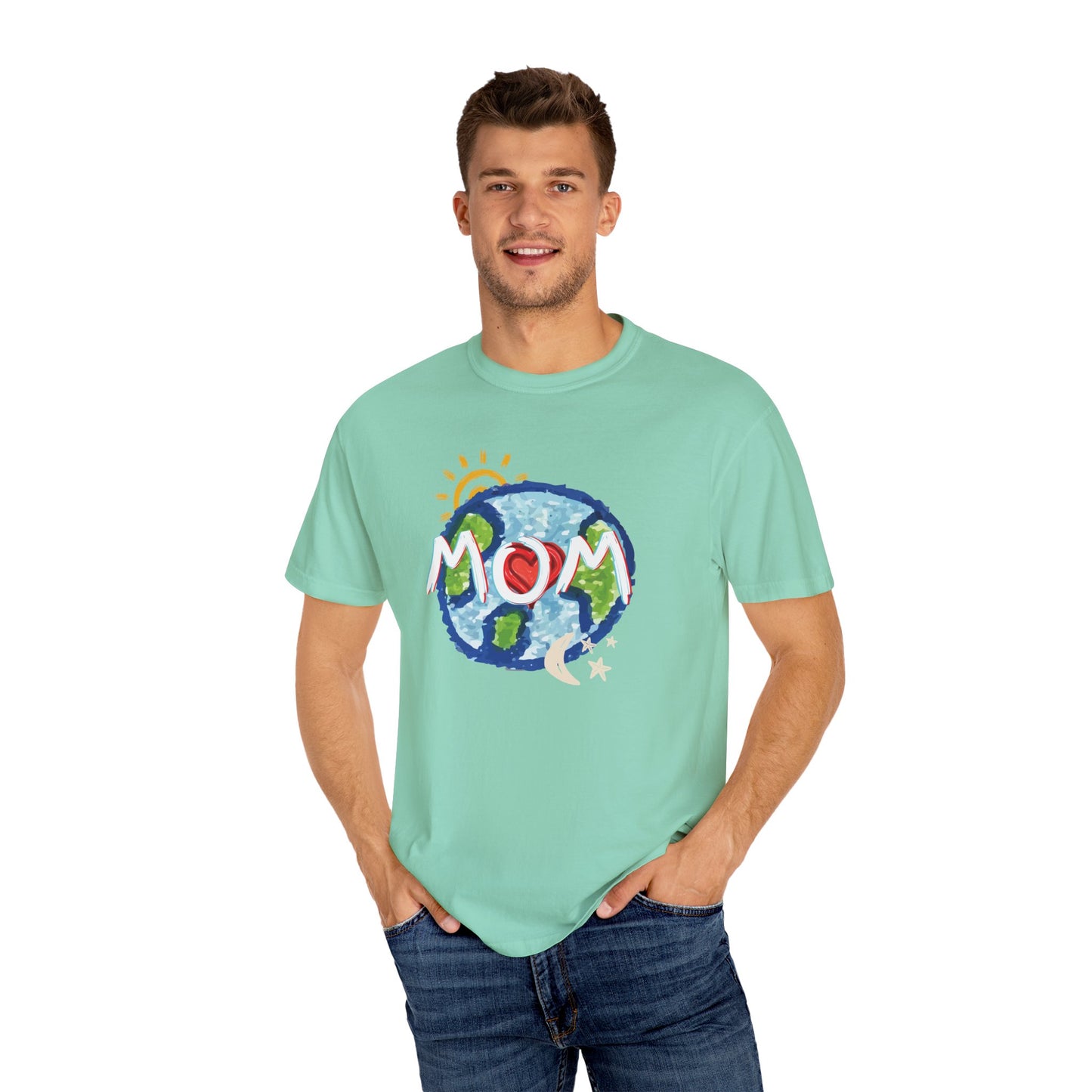 MOM Unisex Garment-Dyed T-shirt, Whole World, Sun, Moon & Stars, Heart, Love, Mothers Day, Gifts for Women, Comfy, Soft, Gender Neutral
