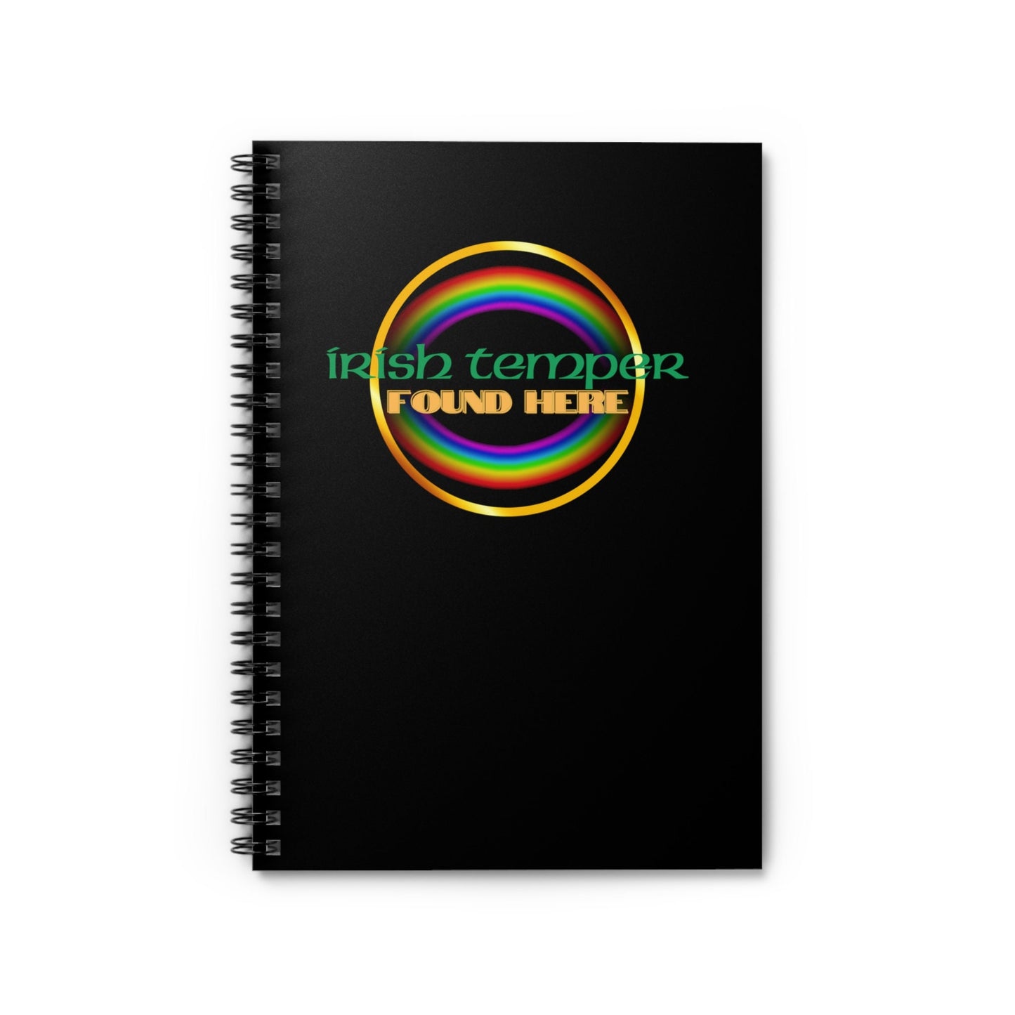 Irish Temper Found Here Black Spiral Notebook, Ruled Line, rainbow, gender neutral, journal, gift, teens, adults, kids, friends, St Patricks