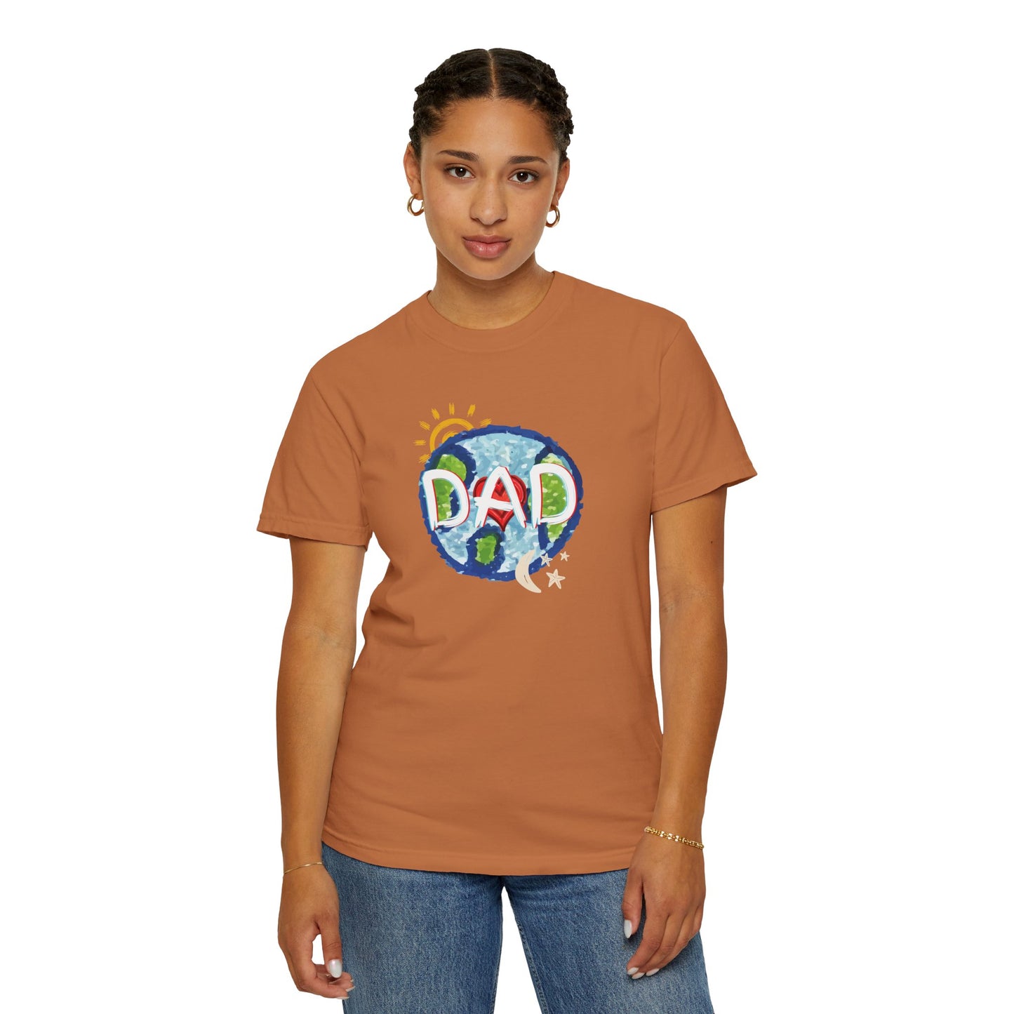 DAD Unisex Garment-Dyed T-shirt - Whole World, Sun, Moon & Stars, Heart - Fathers Day Gift