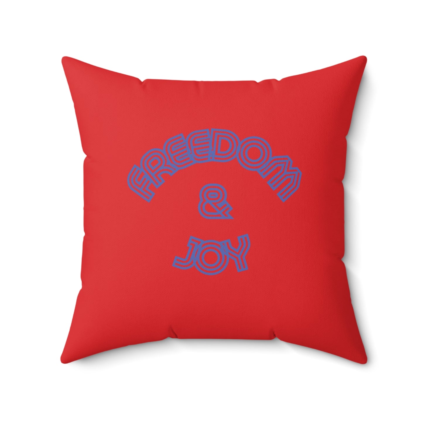 Freedom & Joy Red Spun Polyester Square Pillow, America, Love, Happy, Equality, Election, Vote, Decor, Dorm, Sofa, Throw, Gift, 4 Sizes