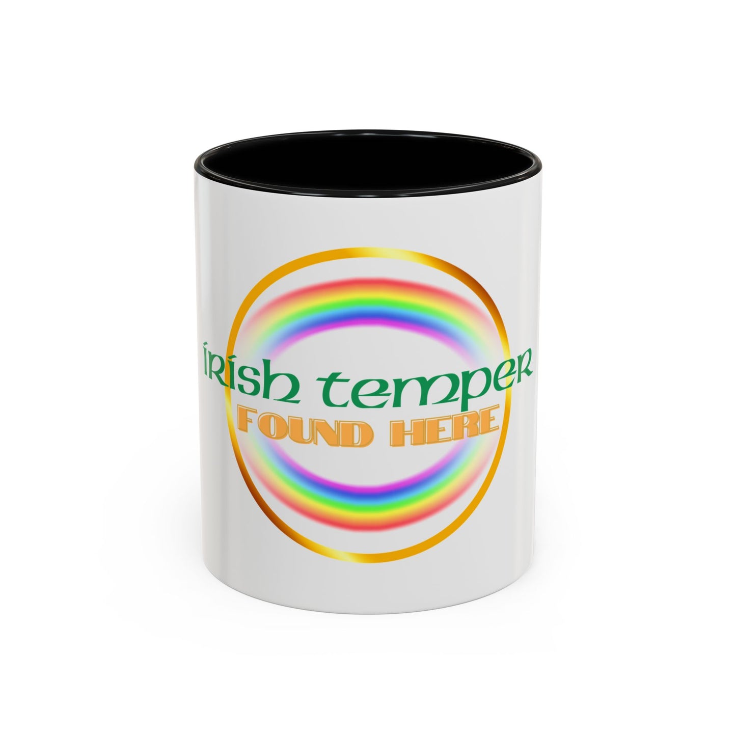 Coffee Mug - Irish Temper Found Here, Rainbow Design, BPA-Free Ceramic, St Patricks Gift
