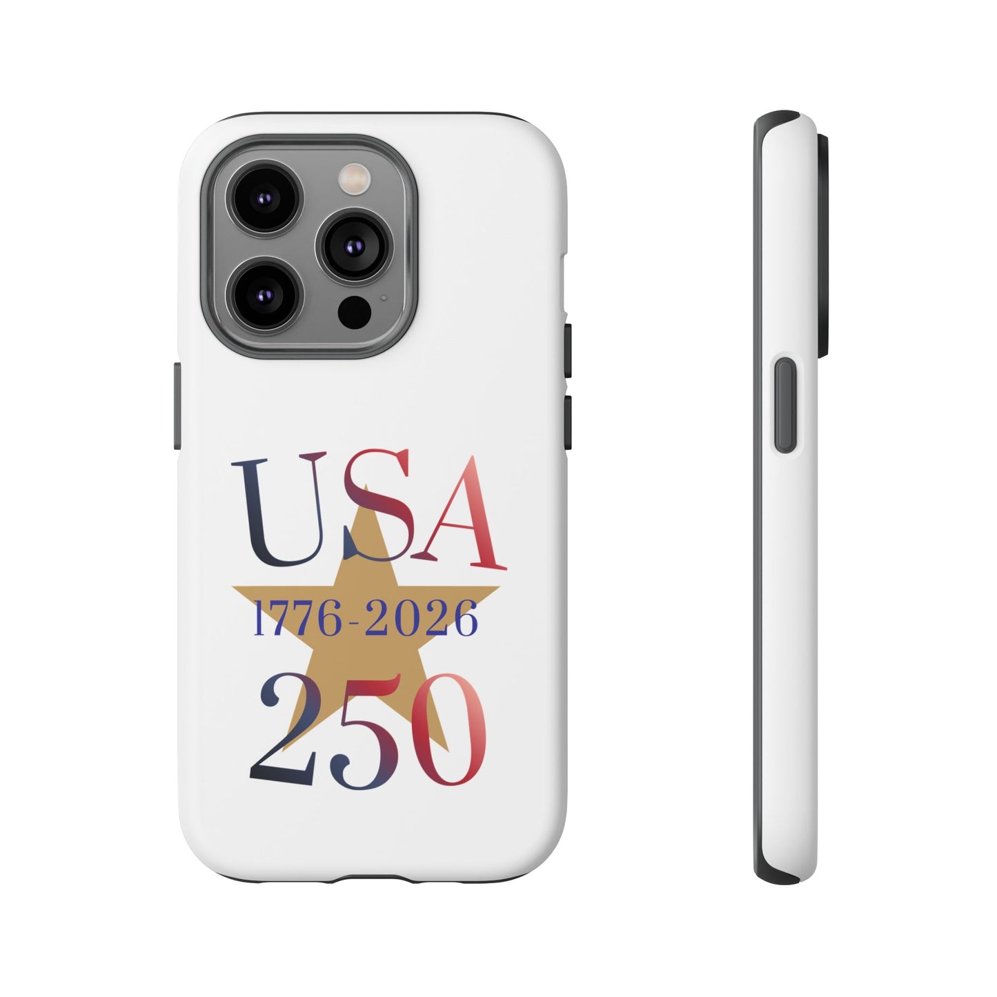 USA 250 Phone Case — 1776–2026 Bicentennial Celebration Protective Case