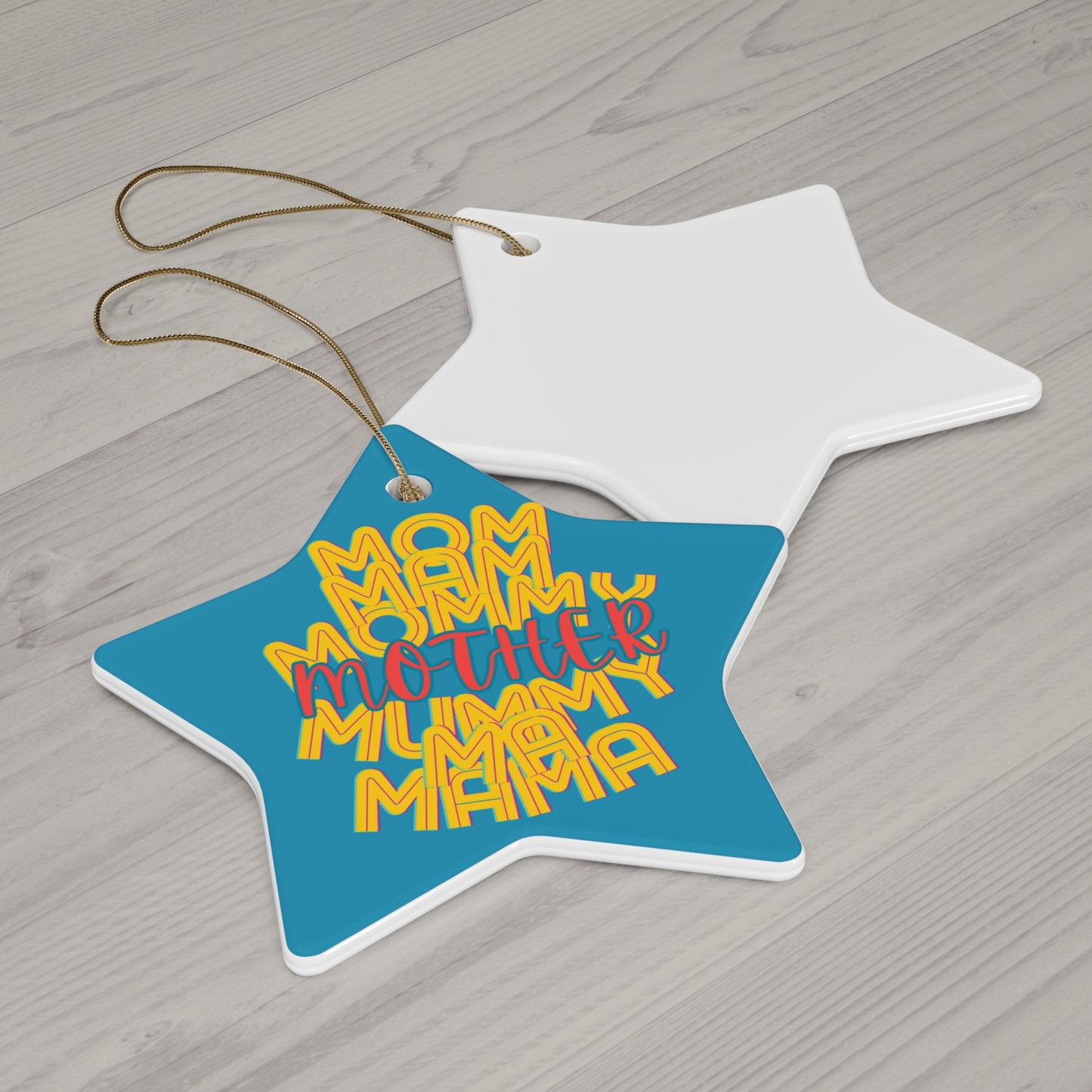 Mother Hanging Ceramic Ornament, Mom Mommy Ma Mam Mama Mummy, Circle Snowflake Heart Star, Christmas Tree, Holiday, Mothers Day, Gifts