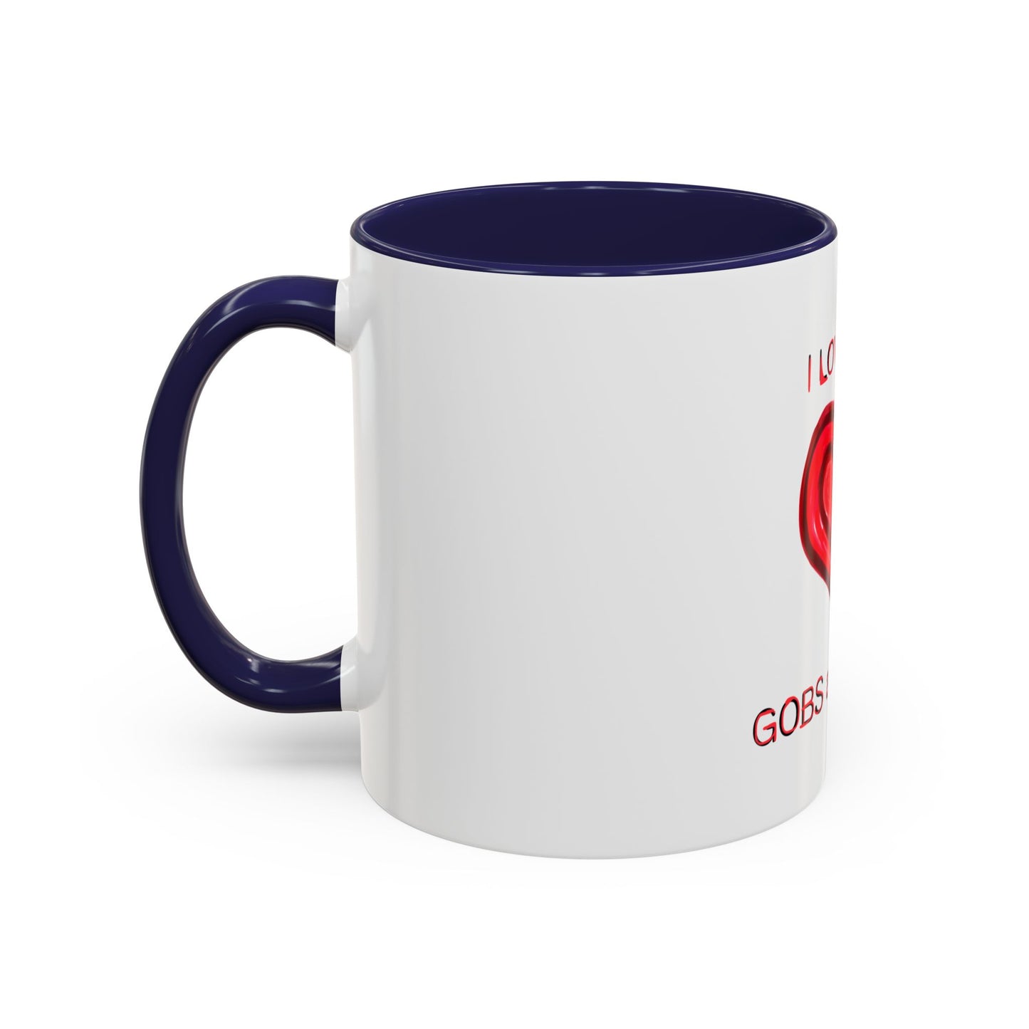 Coffee Mug - Heart I Love You Gobs and Gobs - Romantic Valentine's Day Tea Cup - Family Love