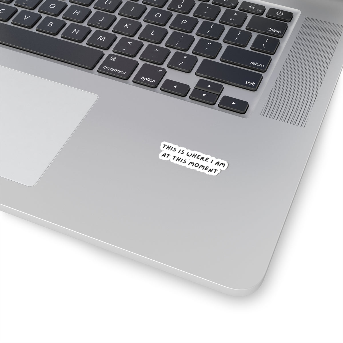 Kiss-Cut Stickers - This is where I am at this moment black sticker, Travel Sticker, Adventure, Wanderlust Sticker, Laptop Decal, Journal