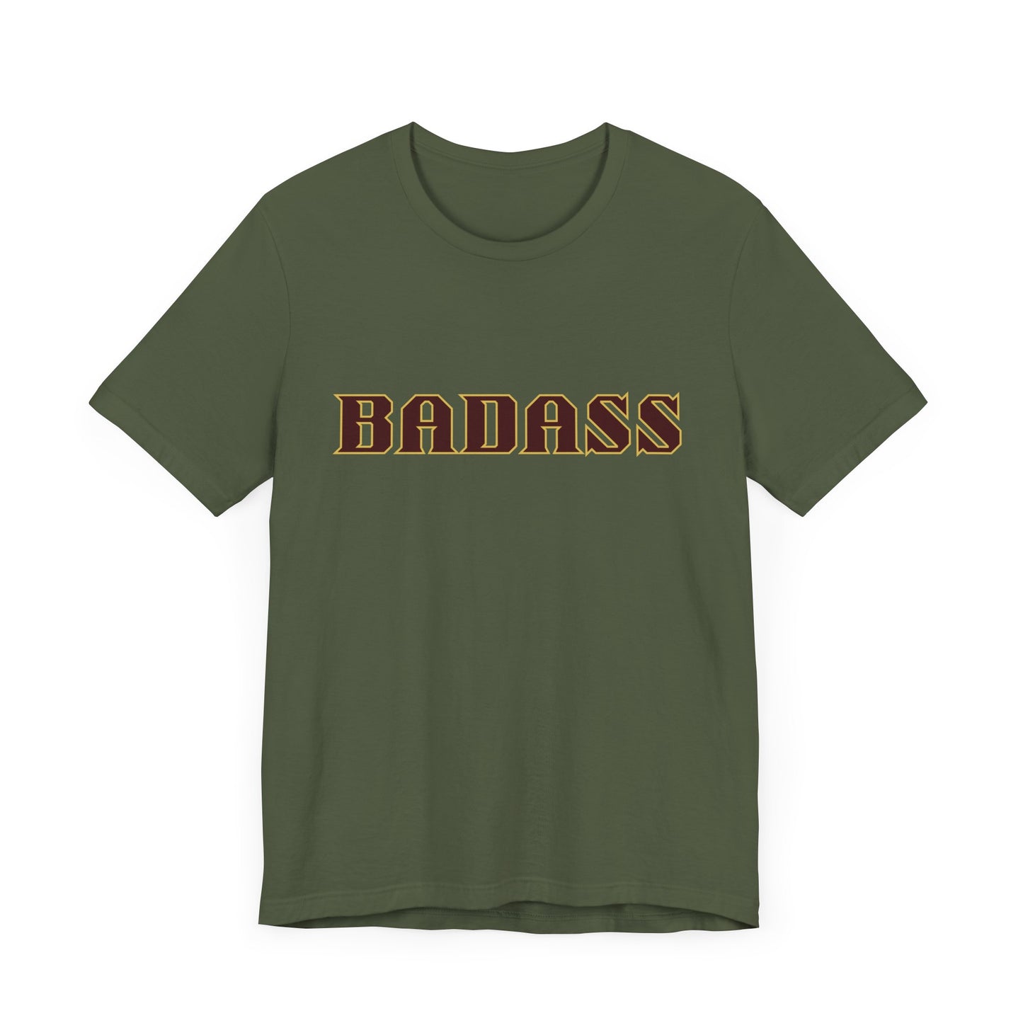 Badass Unisex Tee - Bold Gender Neutral Funny Attitude Shirt