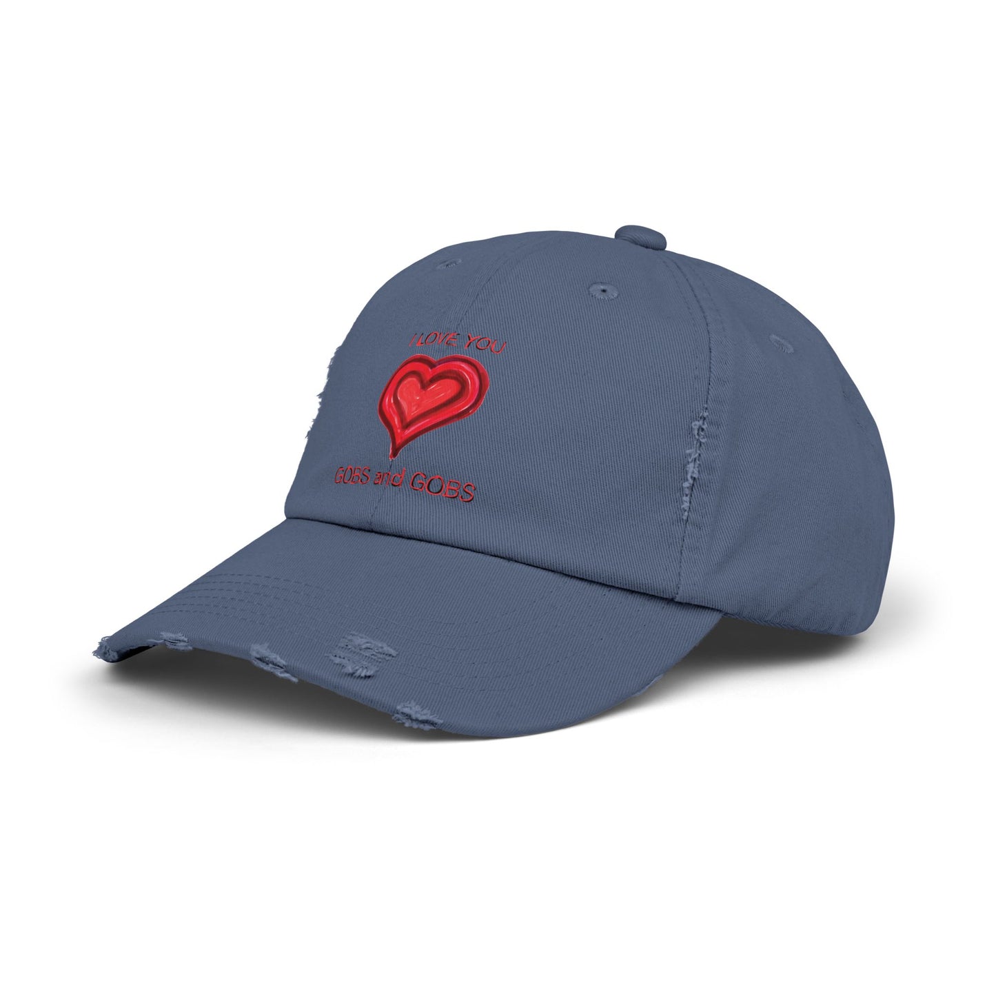 I Love You Gobs and Gobs Distressed Cap Hearts Gift Valentines Women Men Teens