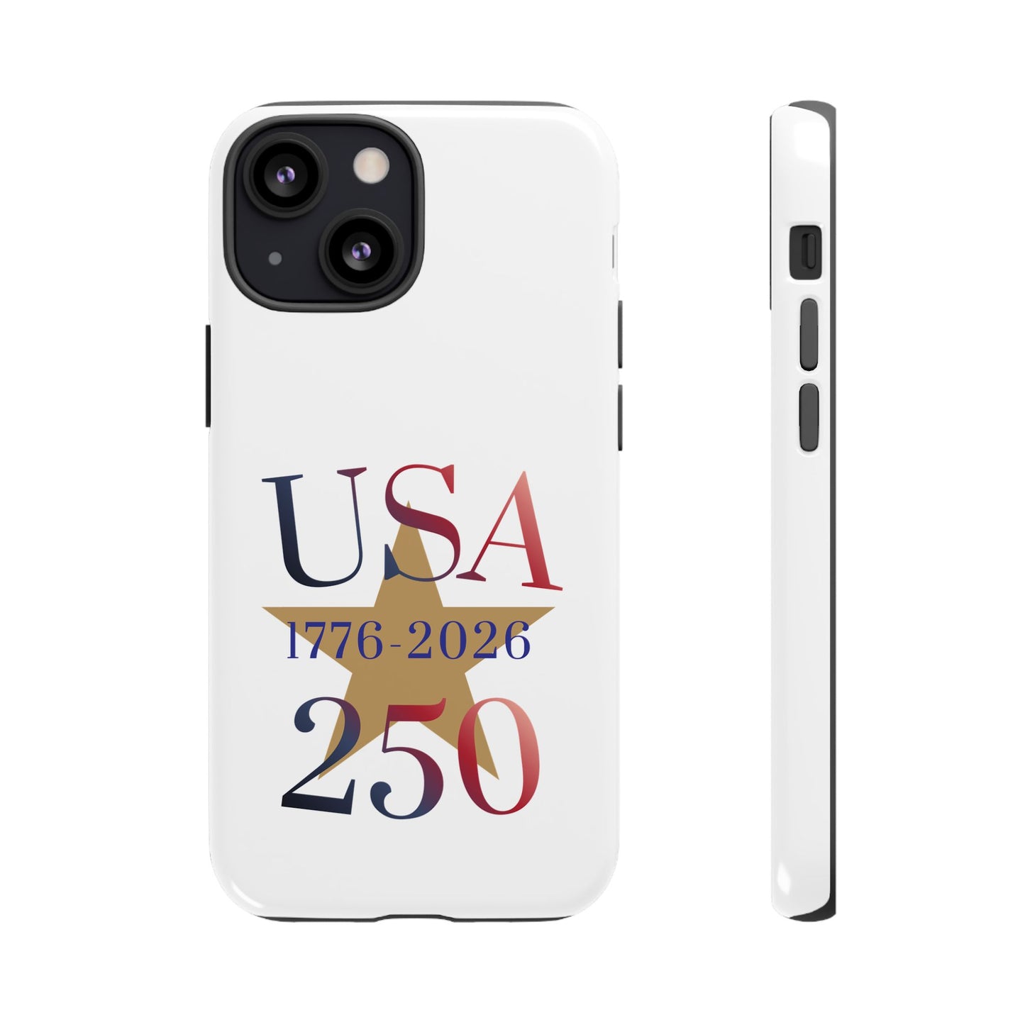 USA 250 Phone Case — 1776–2026 Bicentennial Celebration Protective Case