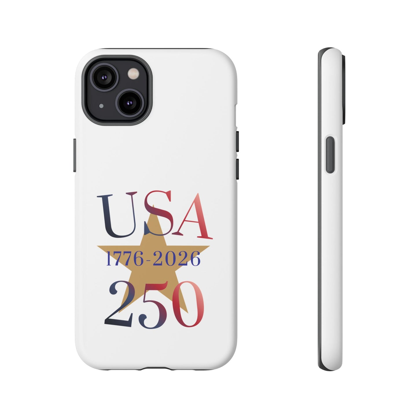 USA 250 Phone Case — 1776–2026 Bicentennial Celebration Protective Case