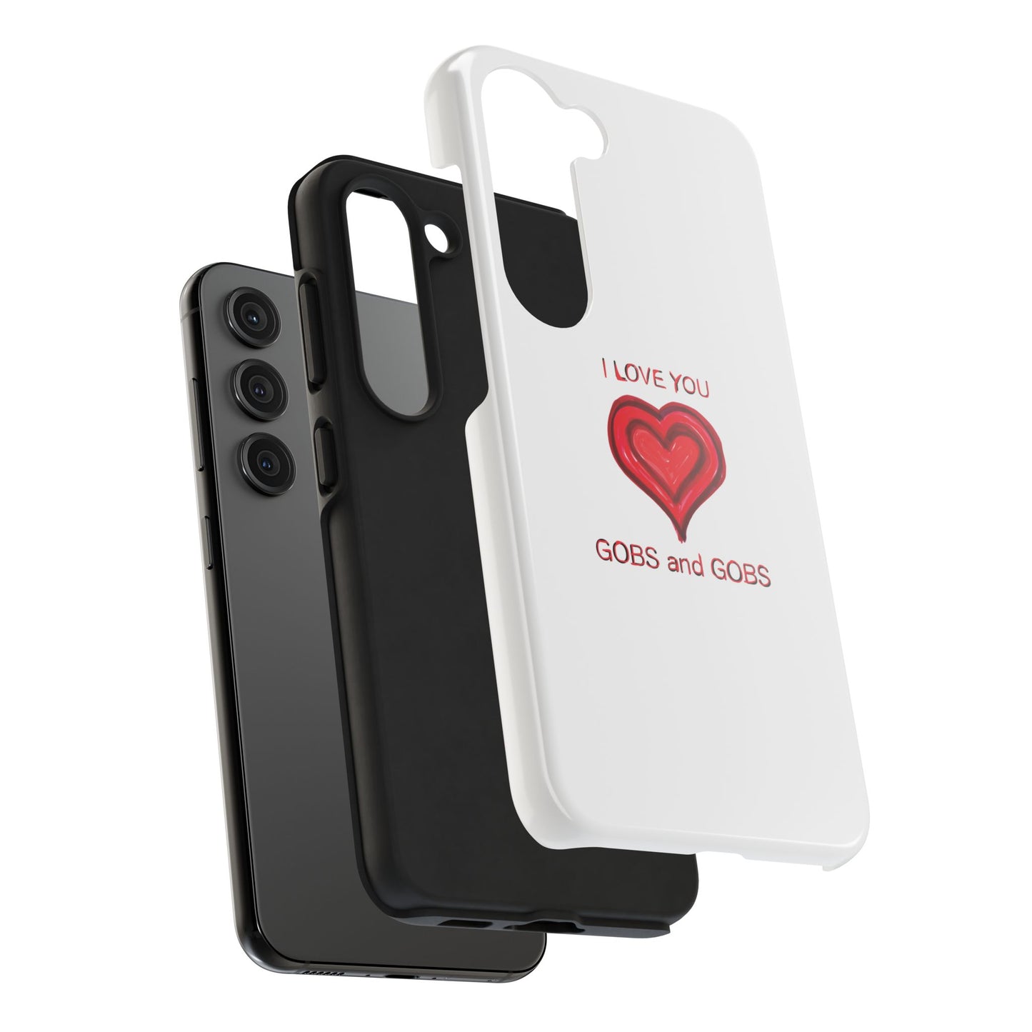 Heartfelt I Love You Gobs and Gobs Tough Phone Cases, iPhone & Samsung Cases, Wireless Charging, Gender Neutral Gifts, Valentines, Christmas