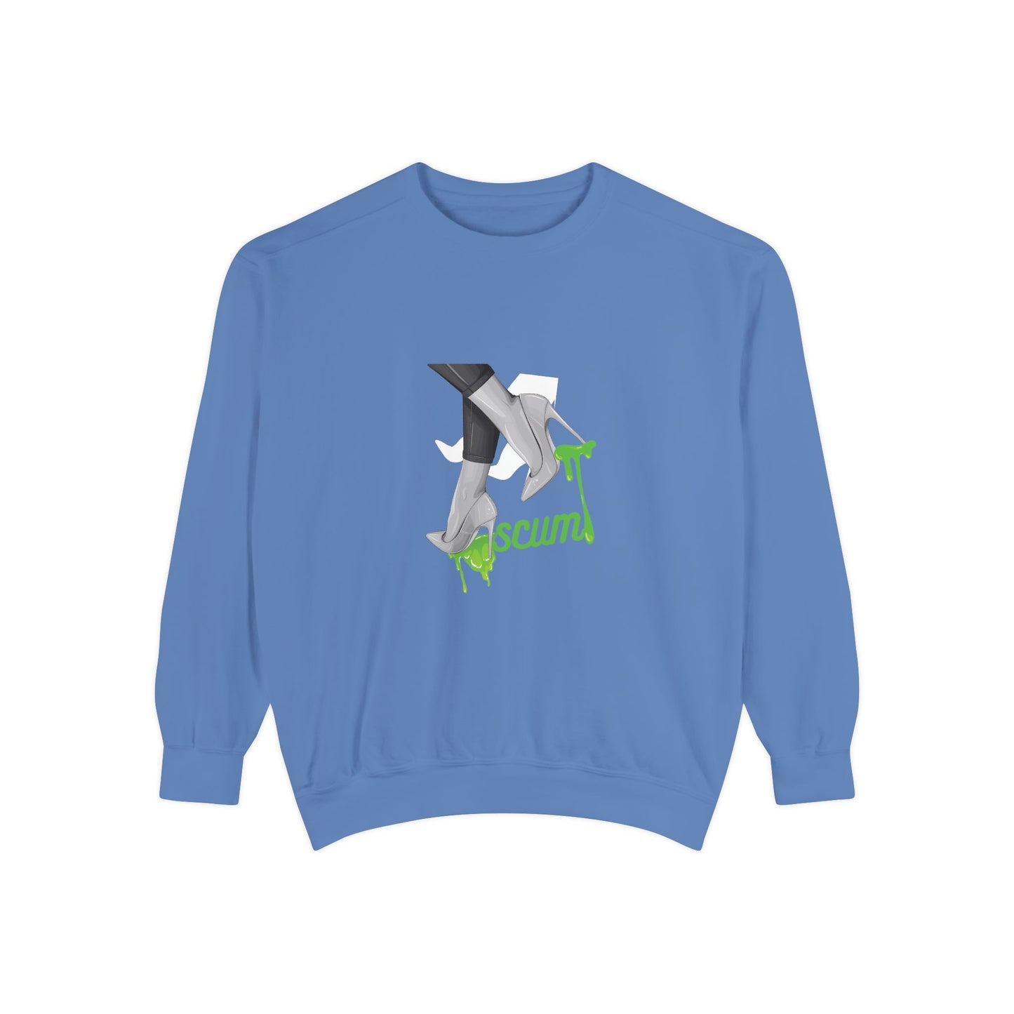 High Heels Dripping Scum Unisex Sweatshirt