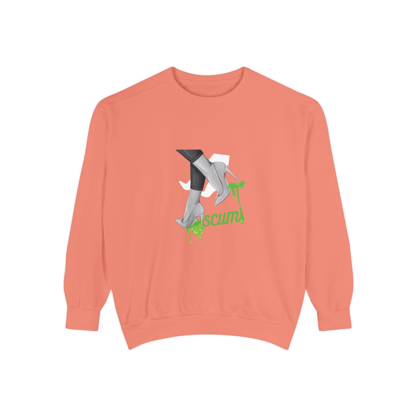 High Heels Dripping Scum Unisex Sweatshirt