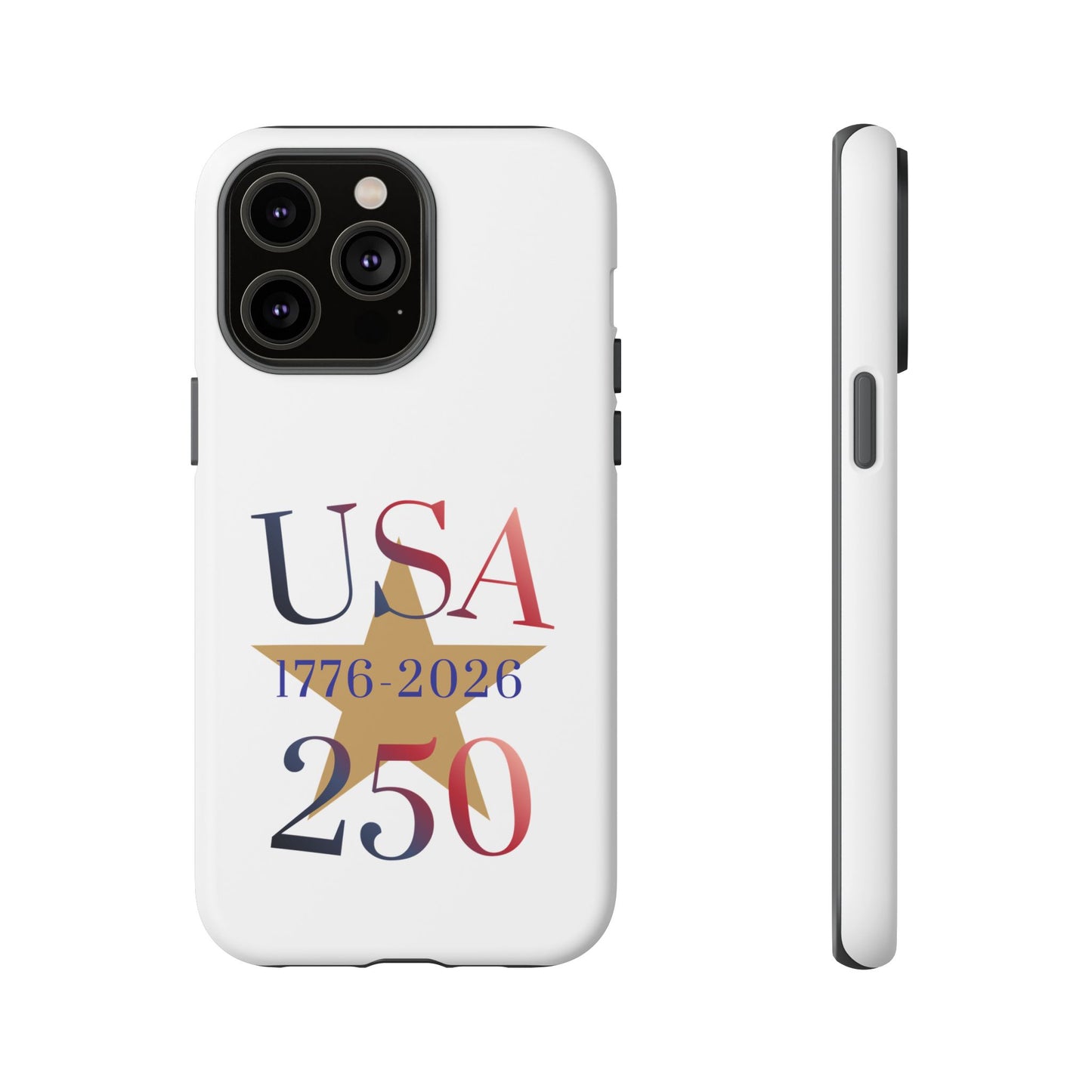 USA 250 Phone Case — 1776–2026 Bicentennial Celebration Protective Case
