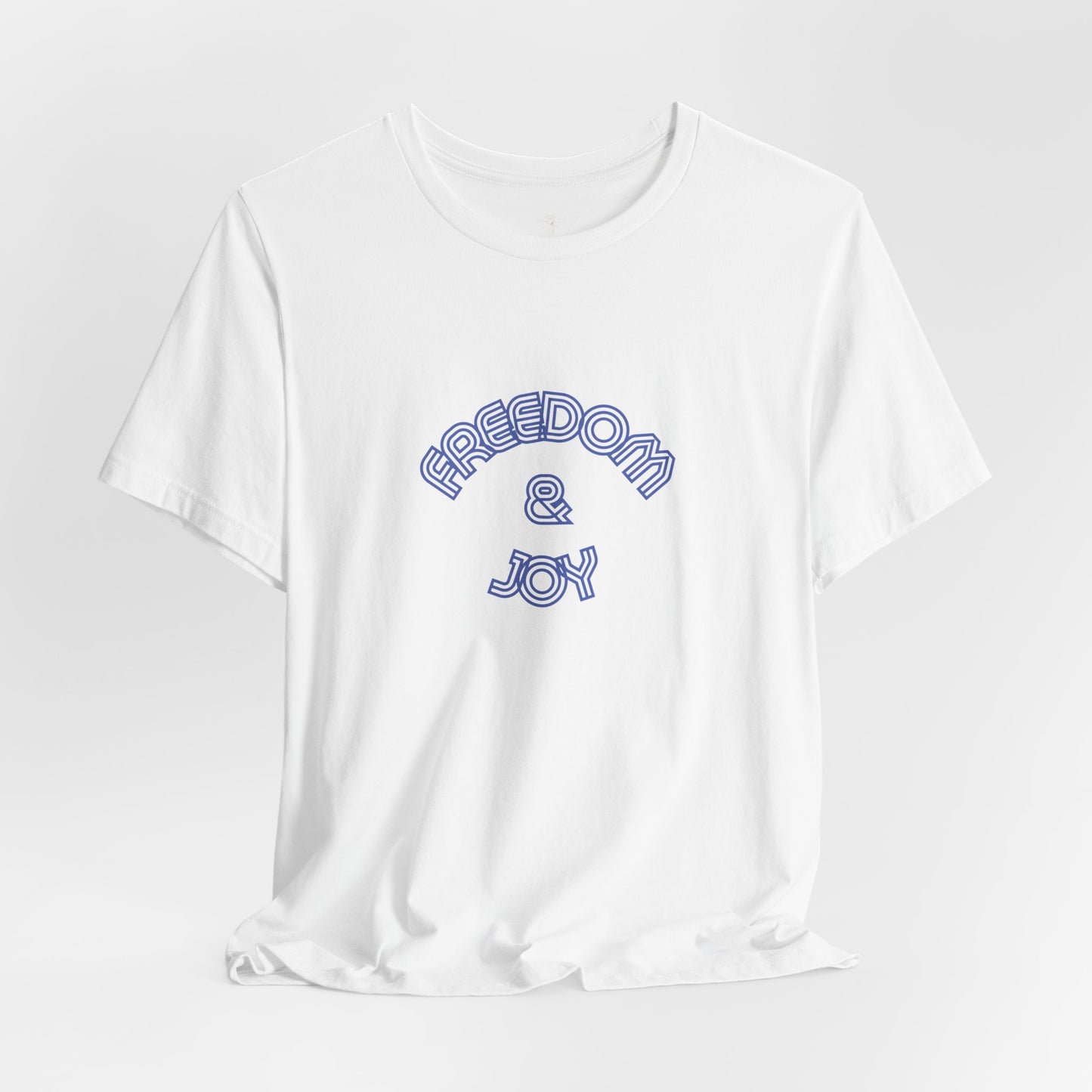 Freedom & Joy Unisex Tee - America Pride Equality Love Election Gift