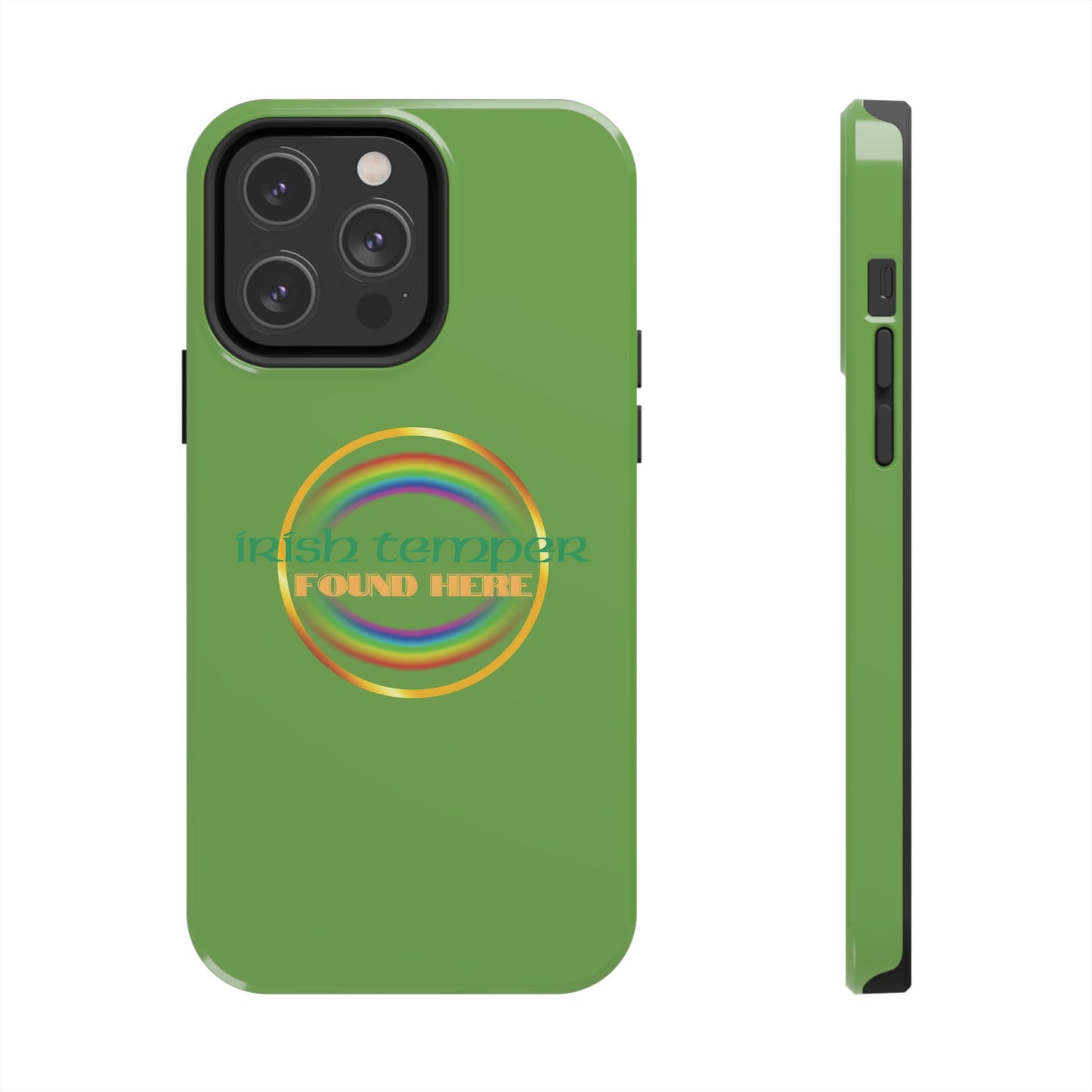Green Irish Temper Found Here Tough Phone Cases, iPhone & Samsung cases, wireless charging, gifts, St Patricks Day, Birthday, Christmas