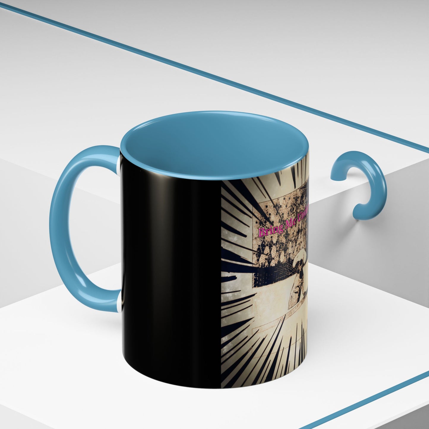 Coffee Mug - Bring Me Underwear, Dog Funny Gift For Women Friends Sarcastic