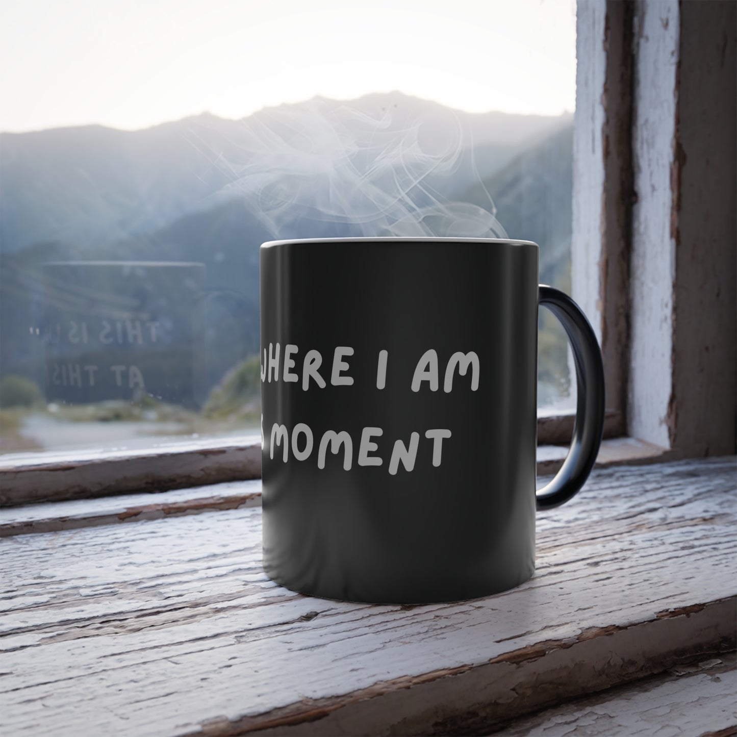 This is Where I Am Color Morphing Mug