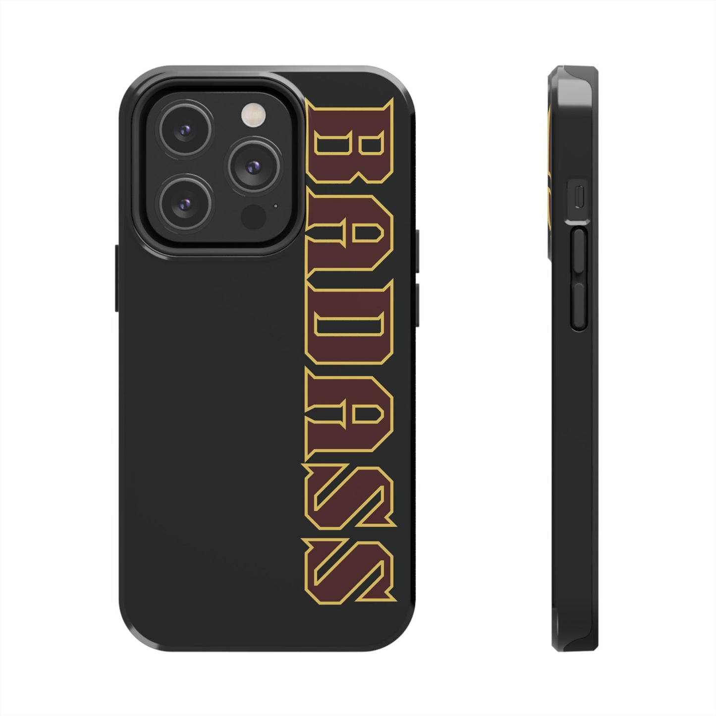 Badass Tough Phone Cases, iPhone & Samsung cases, wireless charging, empowered, strong, snarky, funny, gifts for women, gifts for men