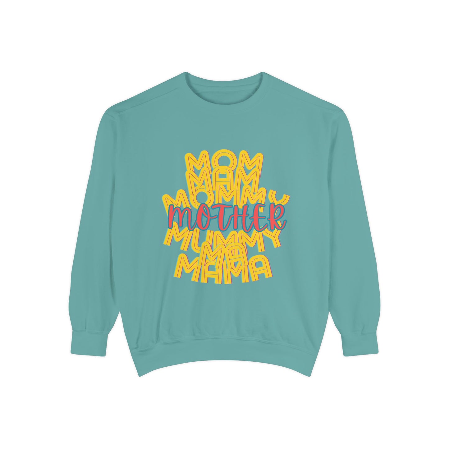Mother Unisex Sweatshirt - Love Mommy Ma Mam Mama Mummy - Mothers Day Gifts