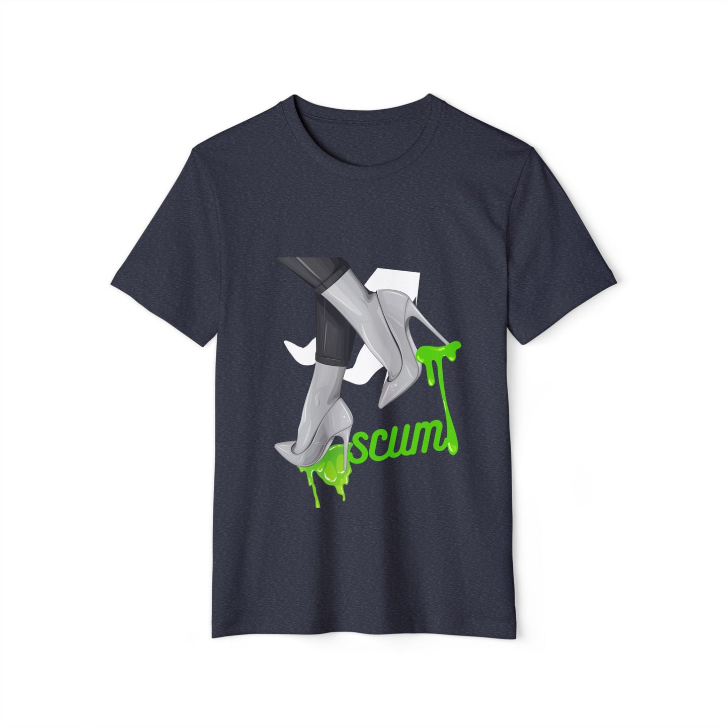 Graphic Tee Unisex Recycled Organic T-Shirt, High Heels Dripping Scum Tee, Fashionable Eco-Friendly Shirt, Sustainable Streetwear Top,