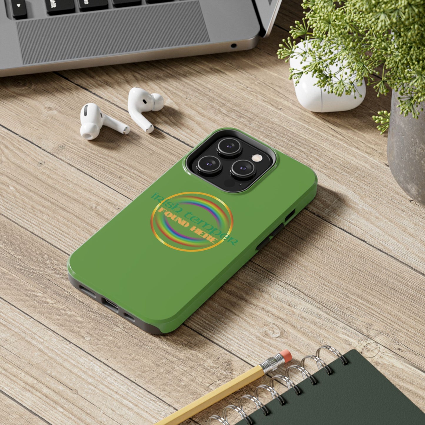 Green Irish Temper Found Here Tough Phone Cases, iPhone & Samsung cases, wireless charging, gifts, St Patricks Day, Birthday, Christmas