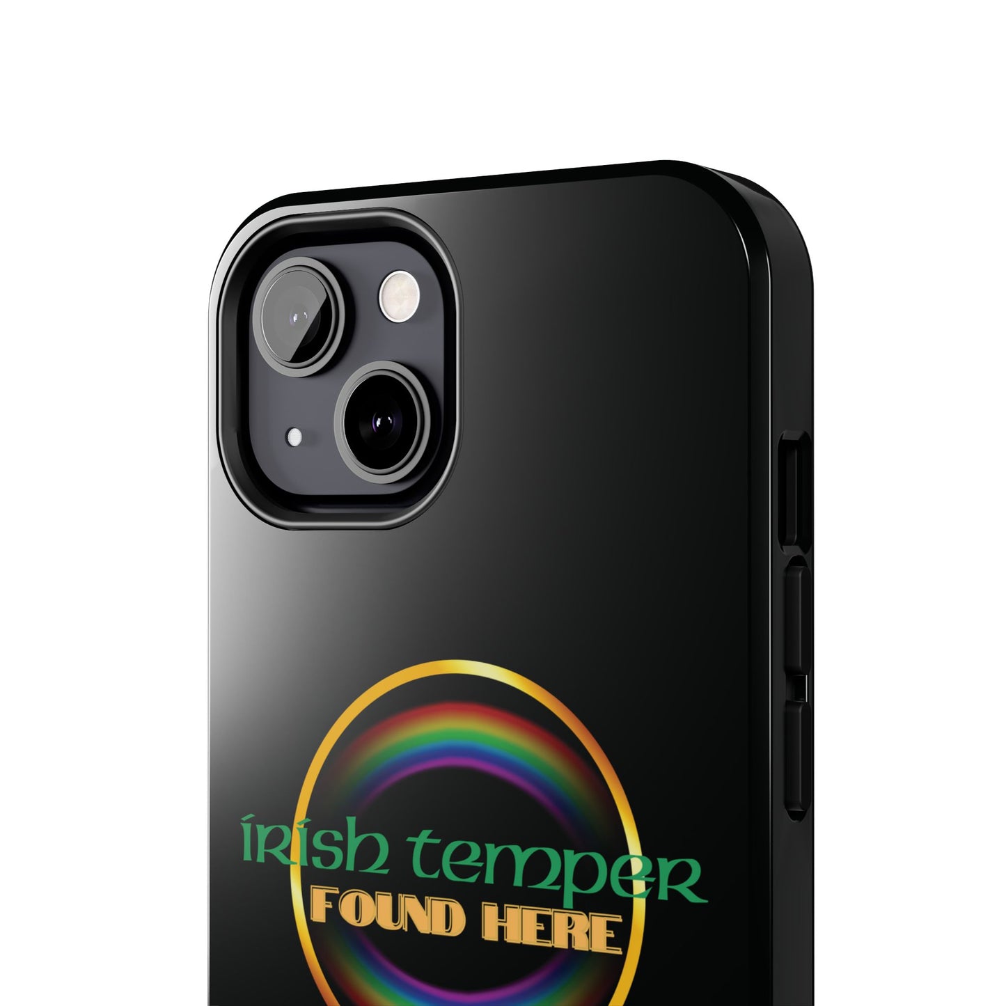 Irish Temper Found Here Black Tough Phone Cases, iPhone & Samsung cases, wireless charging, gifts, St Patricks Day, Birthday, Christmas