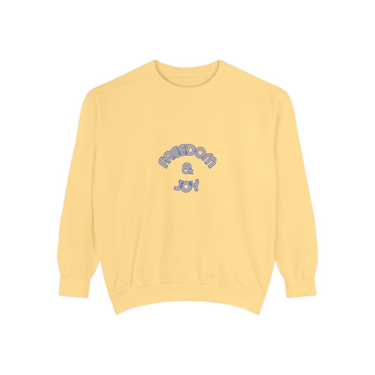 Freedom & Joy Unisex Sweatshirt - America Equality Love Election Gift Comfy