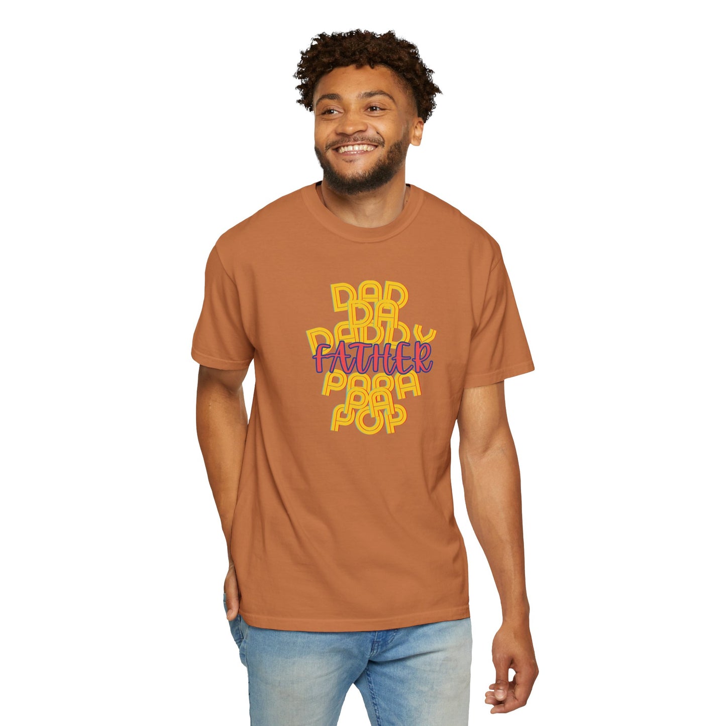 Father Unisex Garment-Dyed T-shirt - Dad Da Daddy Pop Pa Papa - Fathers Day Gifts - Comfy Soft Preshrunk Tee