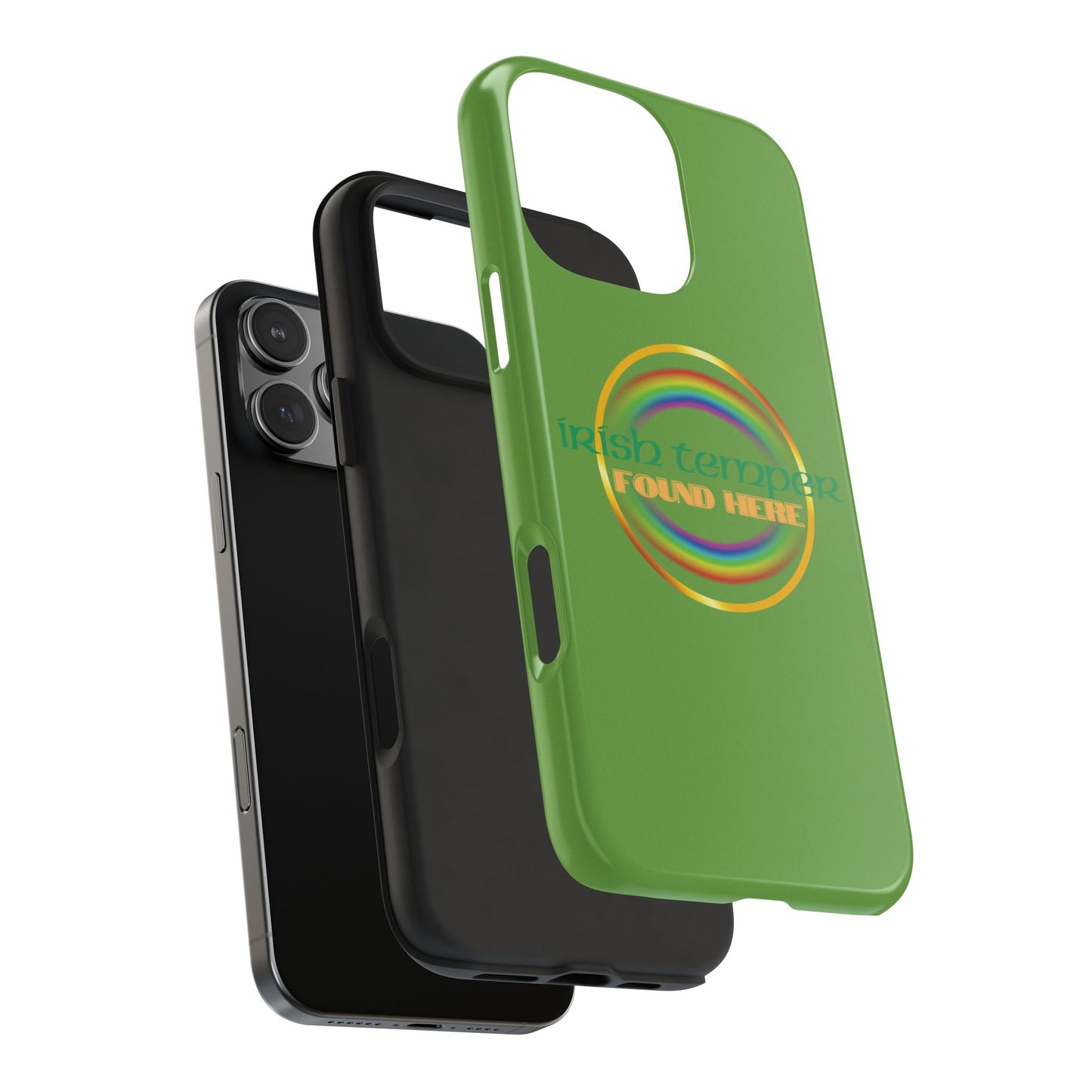 Green Irish Temper Found Here Tough Phone Cases, iPhone & Samsung cases, wireless charging, gifts, St Patricks Day, Birthday, Christmas