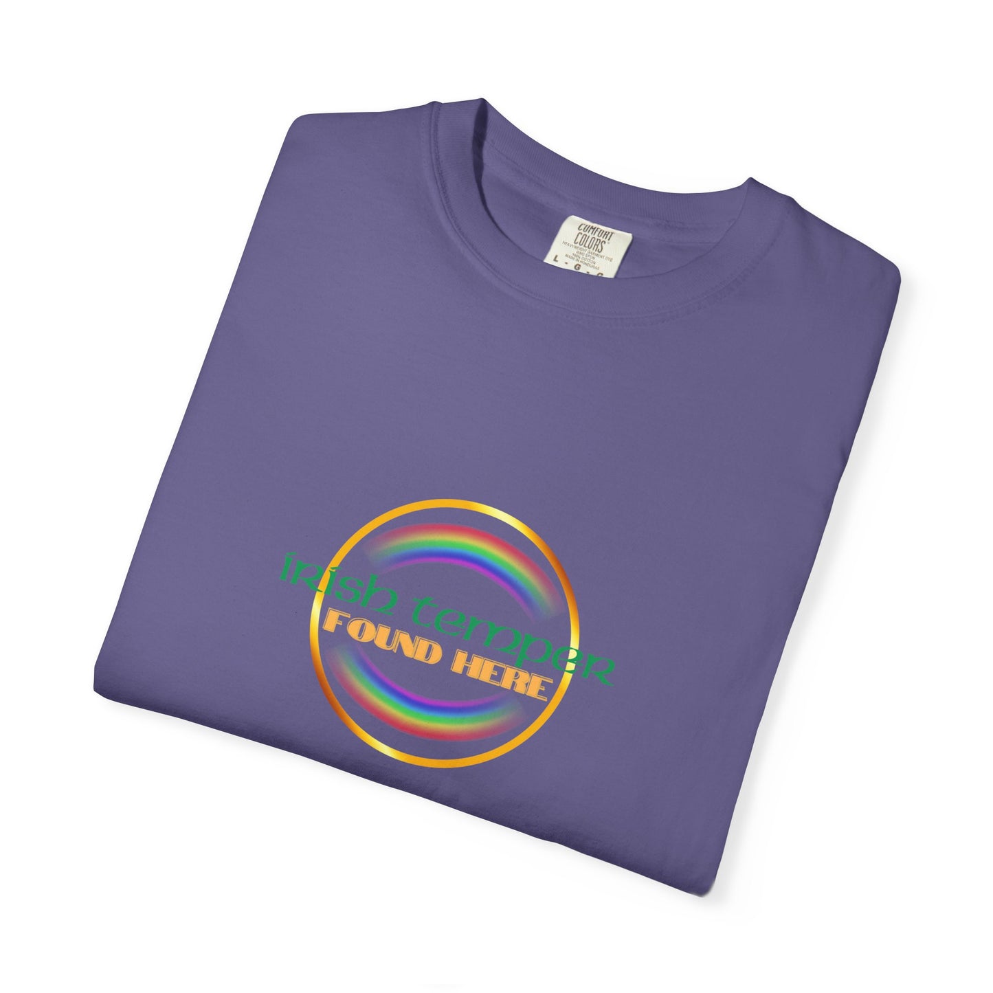 Irish Temper Found Here Unisex Garment-Dyed T-shirt, rainbow, fun, gender neutral, casual, relaxed, soft, preshrunk cotton, St Patricks Day