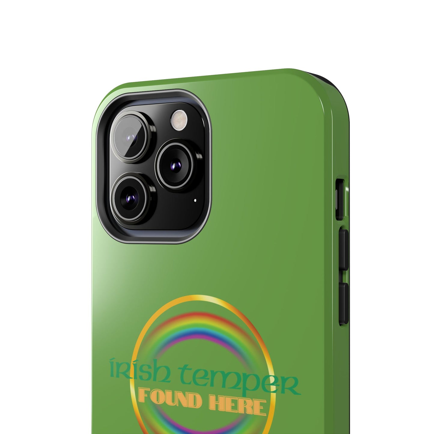 Green Irish Temper Found Here Tough Phone Cases, iPhone & Samsung cases, wireless charging, gifts, St Patricks Day, Birthday, Christmas