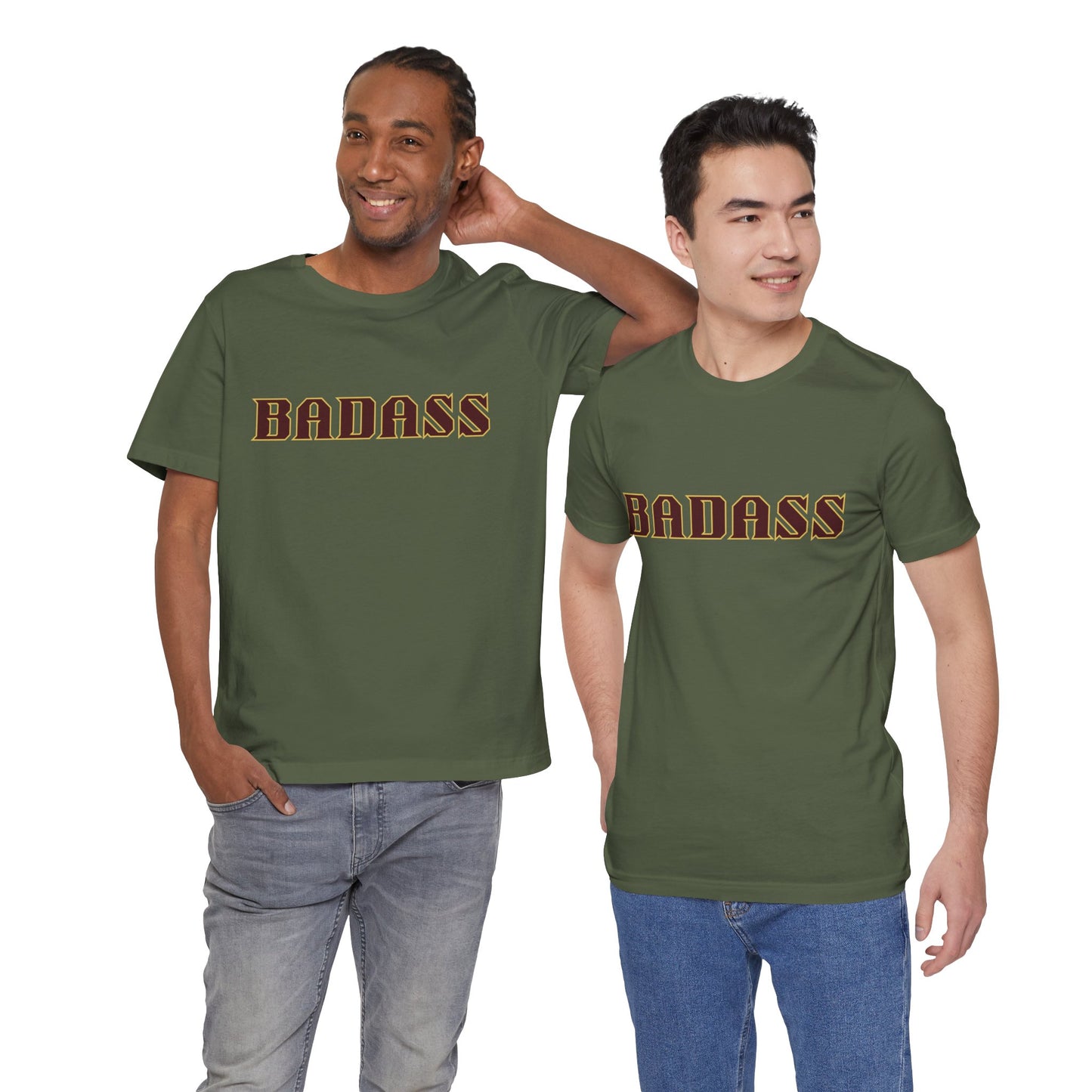 Badass Unisex Tee - Bold Gender Neutral Funny Attitude Shirt