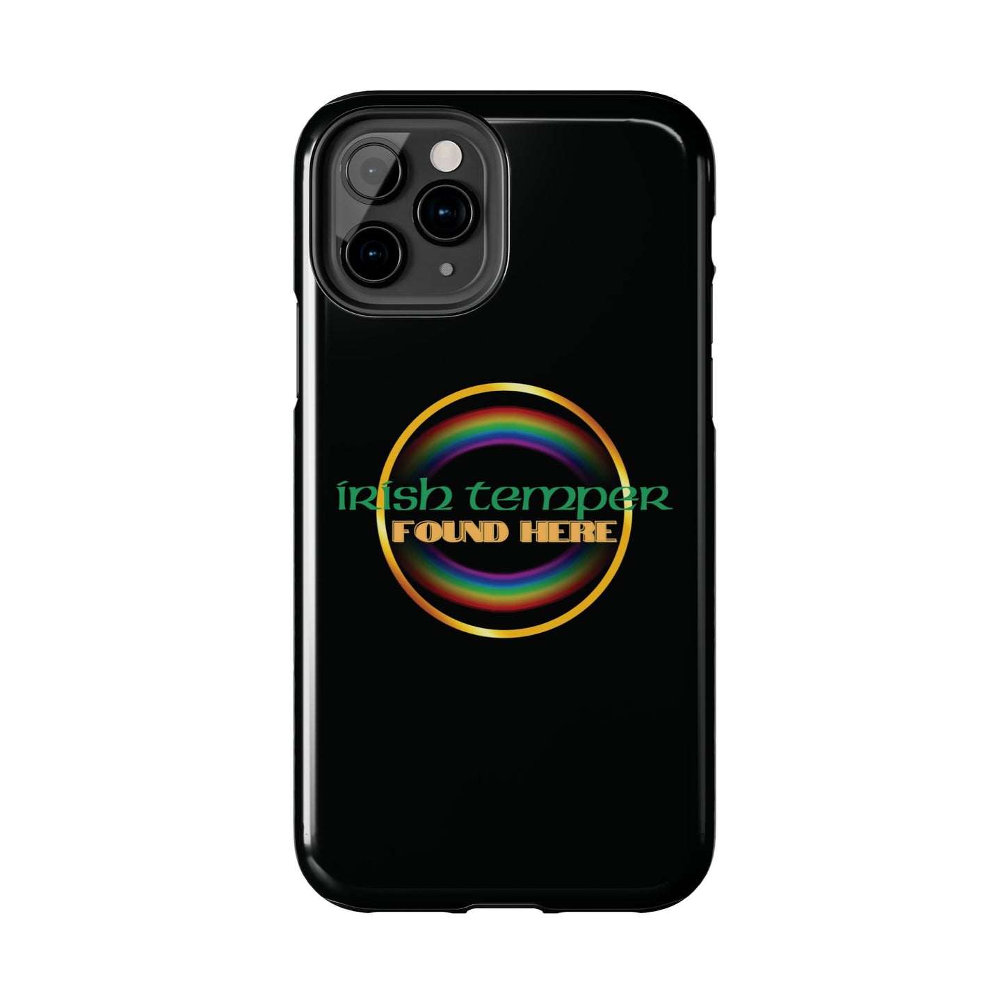 Irish Temper Found Here Black Tough Phone Cases, iPhone & Samsung cases, wireless charging, gifts, St Patricks Day, Birthday, Christmas
