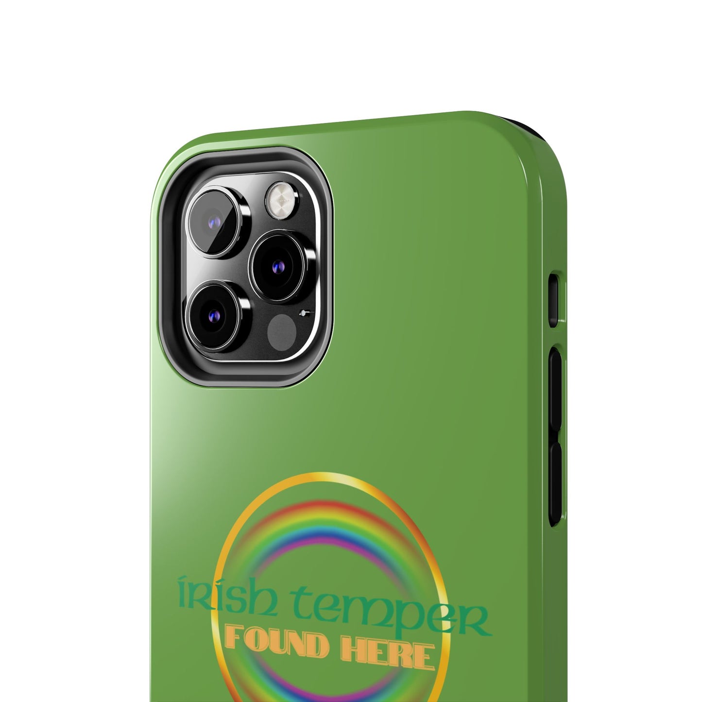 Green Irish Temper Found Here Tough Phone Cases, iPhone & Samsung cases, wireless charging, gifts, St Patricks Day, Birthday, Christmas
