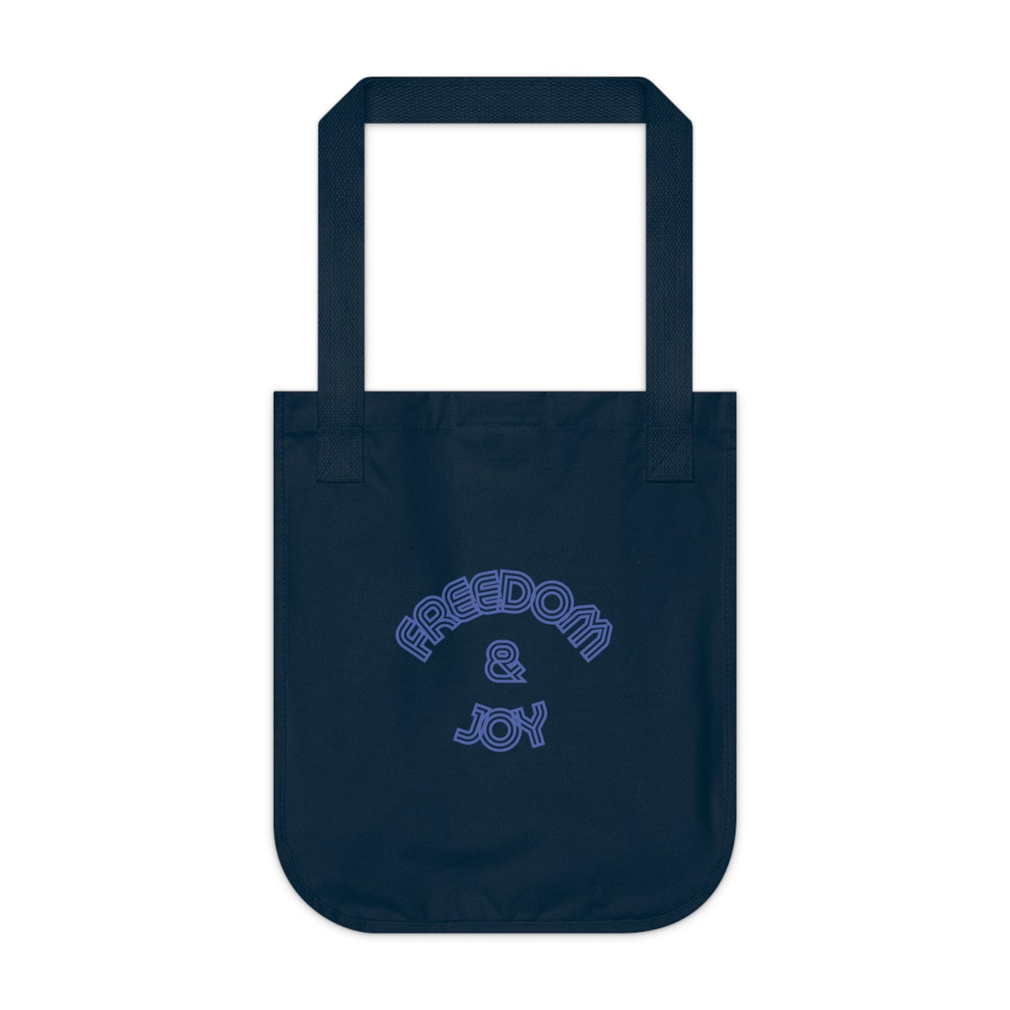 Freedom & Joy Organic Canvas Tote Bag, America, Equality, Love, Election, Gift, Groceries, Shopping, Eco Friendly, Gift Bags, Organic Cotton