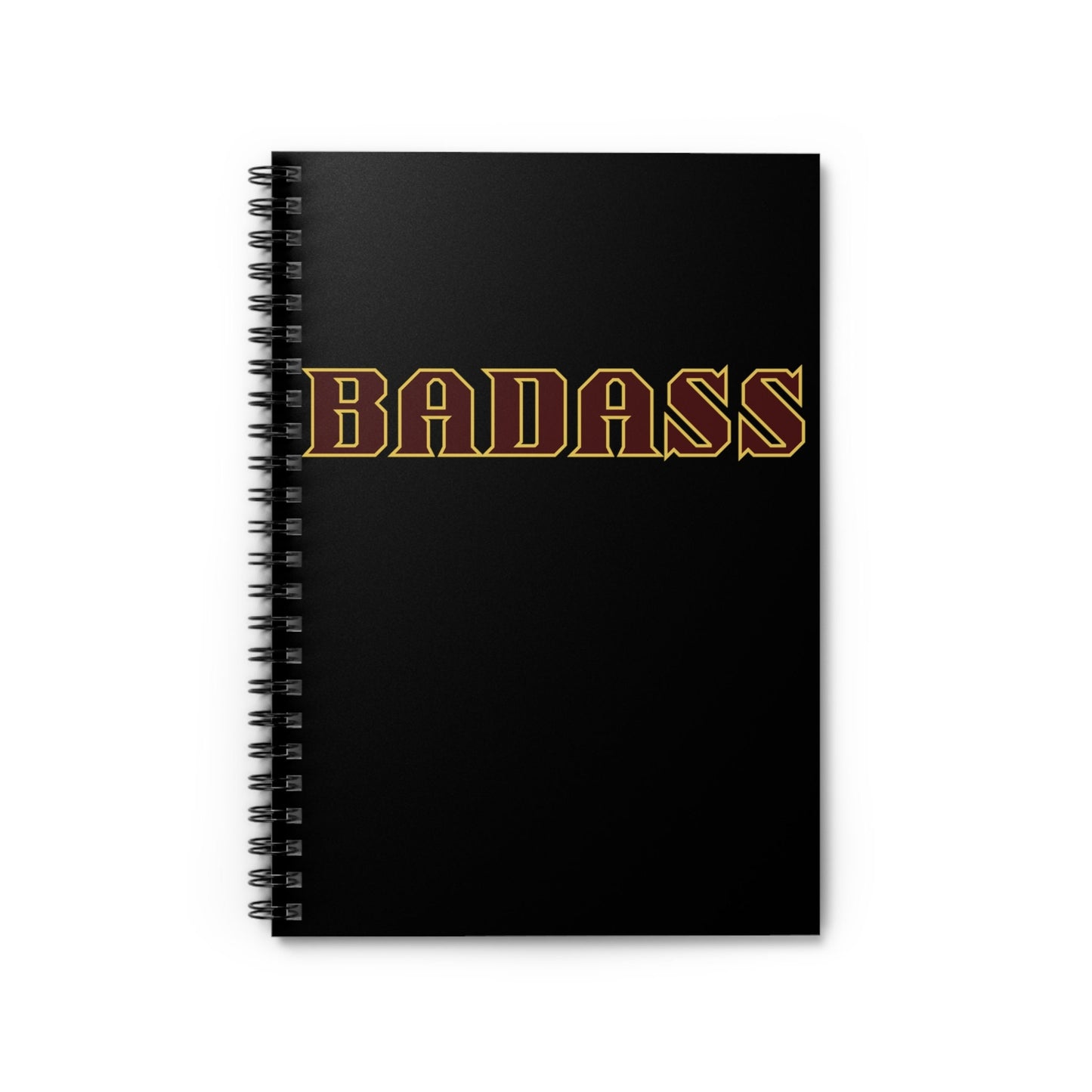 Badass Black Spiral Notebook, Ruled Line, strong, confident, bold, empowered, gender neutral, journal, lists, gift, teens, adults, friends