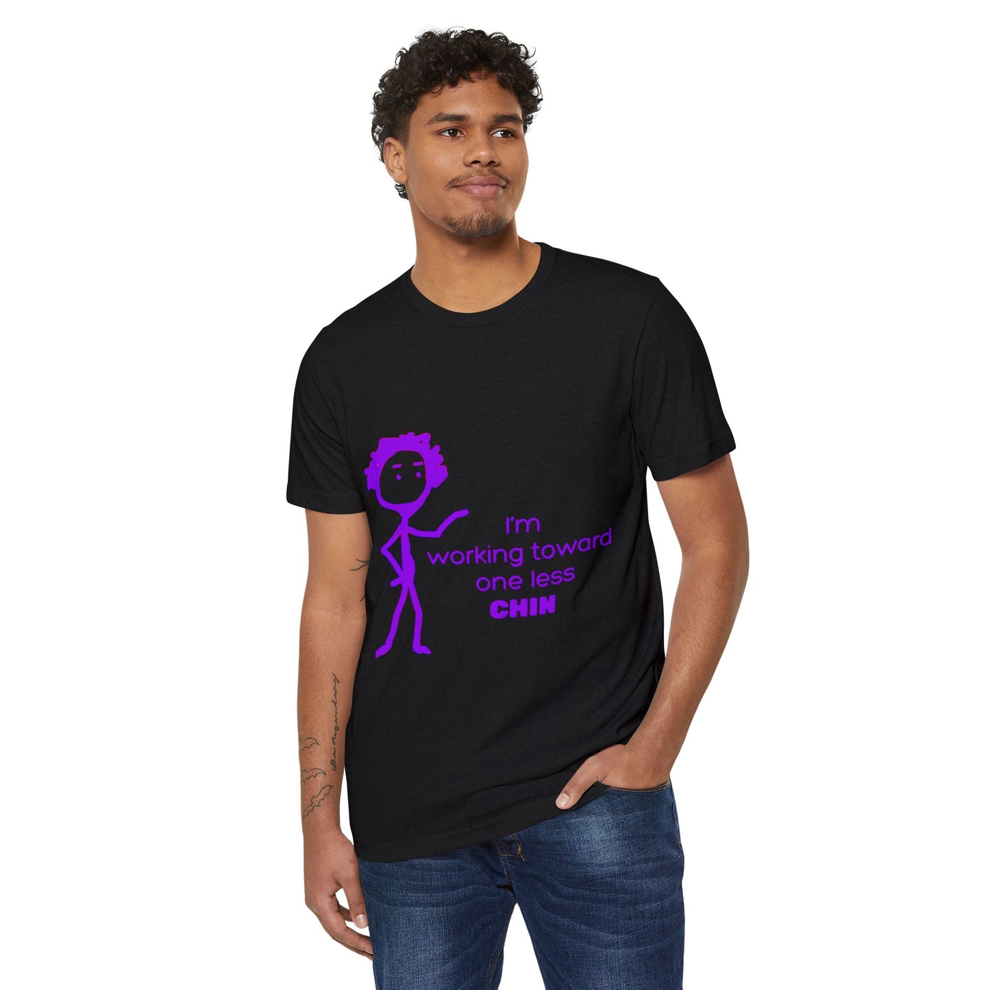 One Less Chin Eco-Friendly Tee, Recycled Organic Shirt, Unisex Upcycled Top, Funny Fitness Quote Apparel, Sustainable