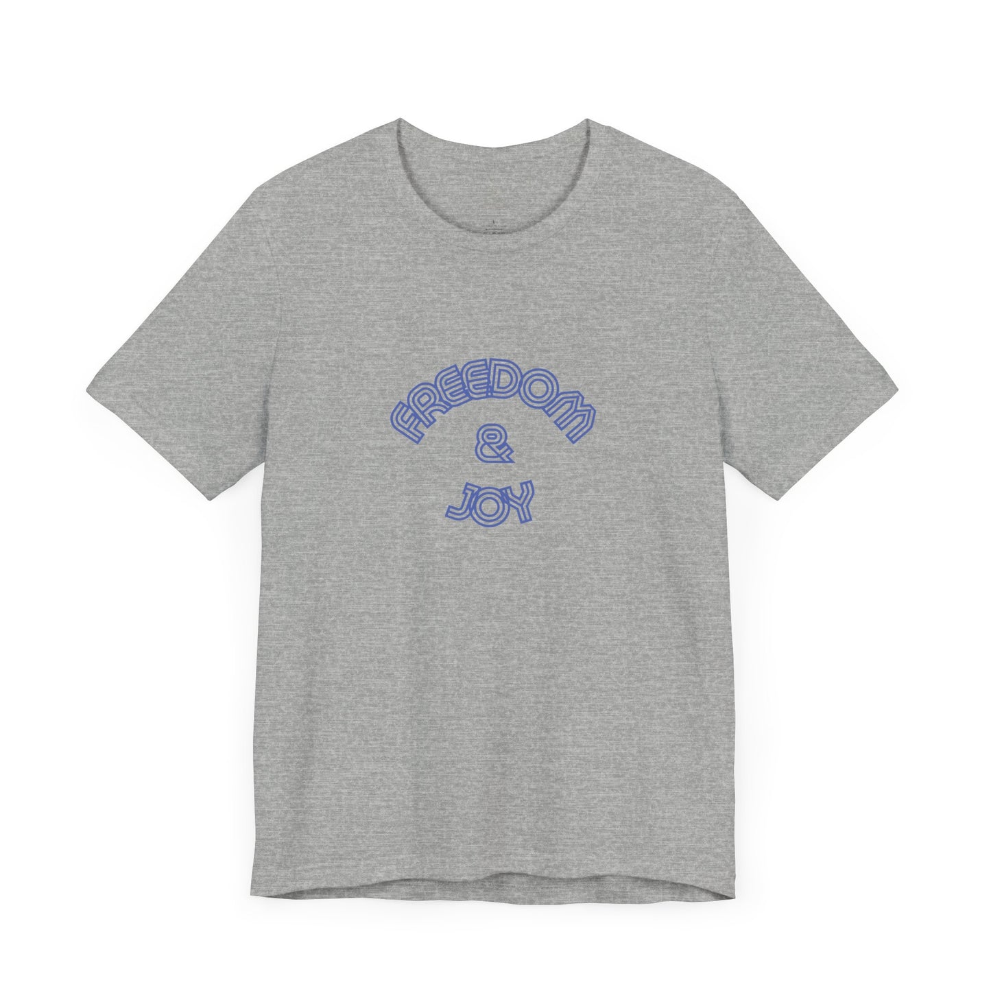 Freedom & Joy Unisex Tee - America Pride Equality Love Election Gift