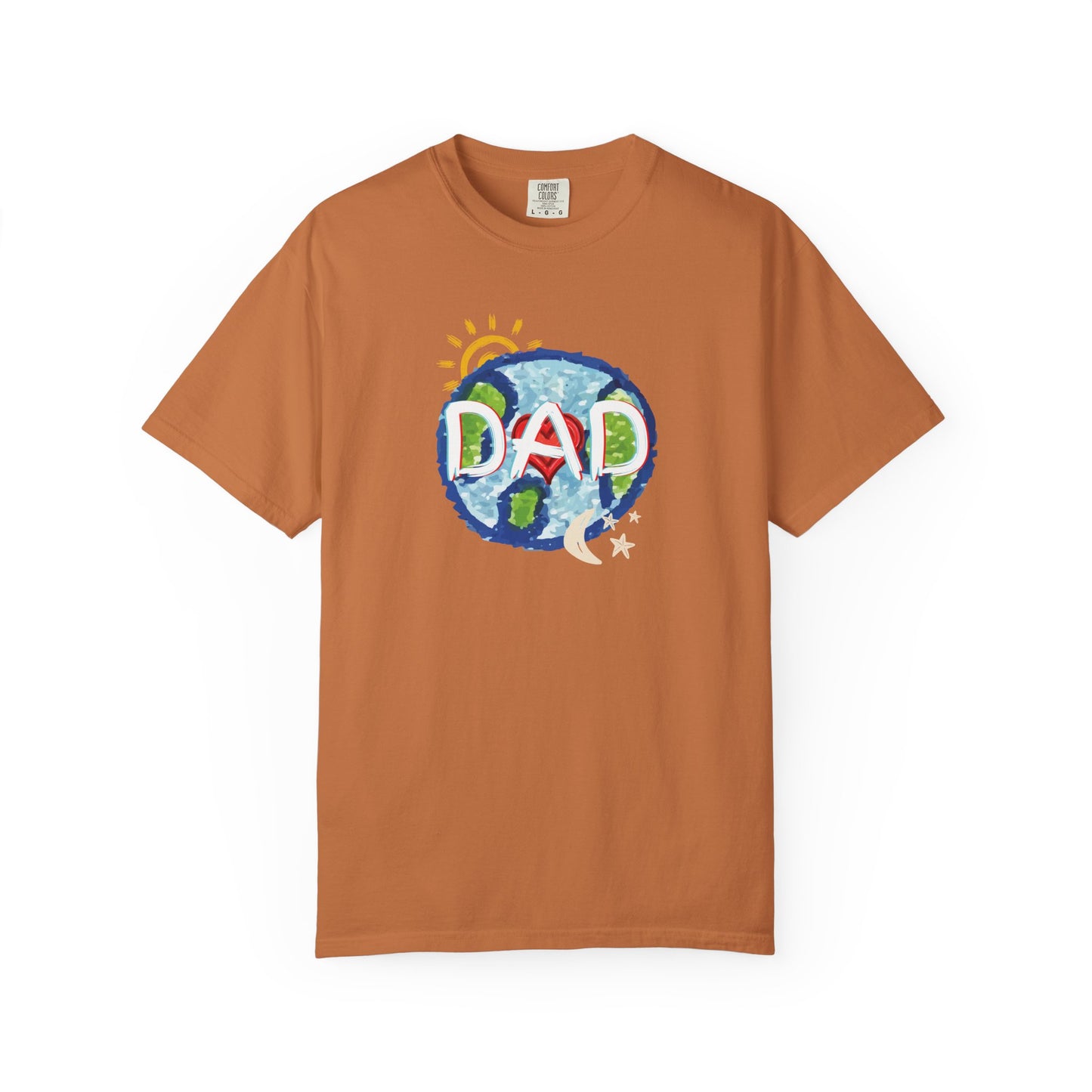 DAD Unisex Garment-Dyed T-shirt - Whole World, Sun, Moon & Stars, Heart - Fathers Day Gift
