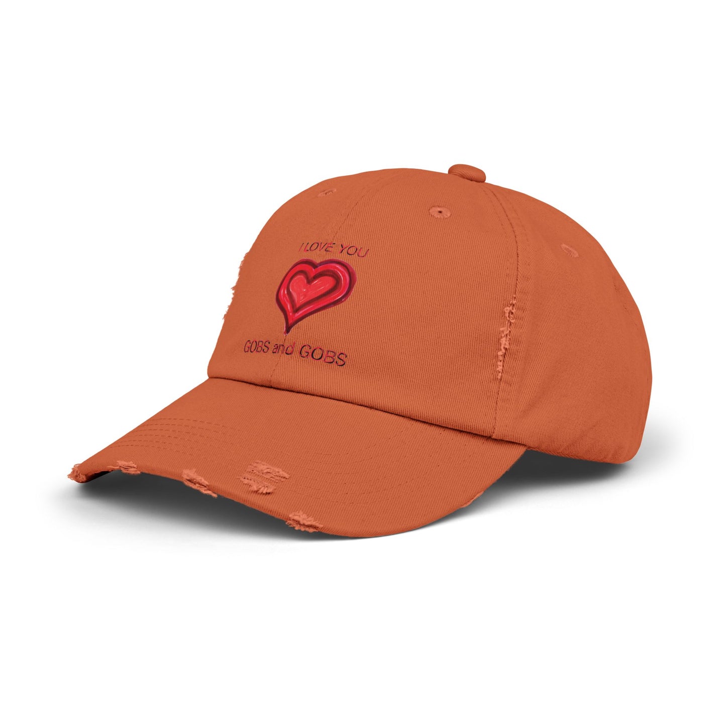I Love You Gobs and Gobs Distressed Cap Hearts Gift Valentines Women Men Teens