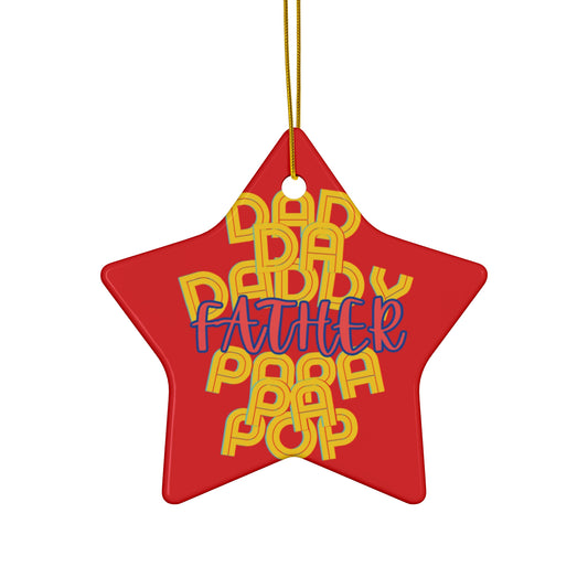 Father Hanging Ceramic Ornament - Dad Love Holiday Gifts