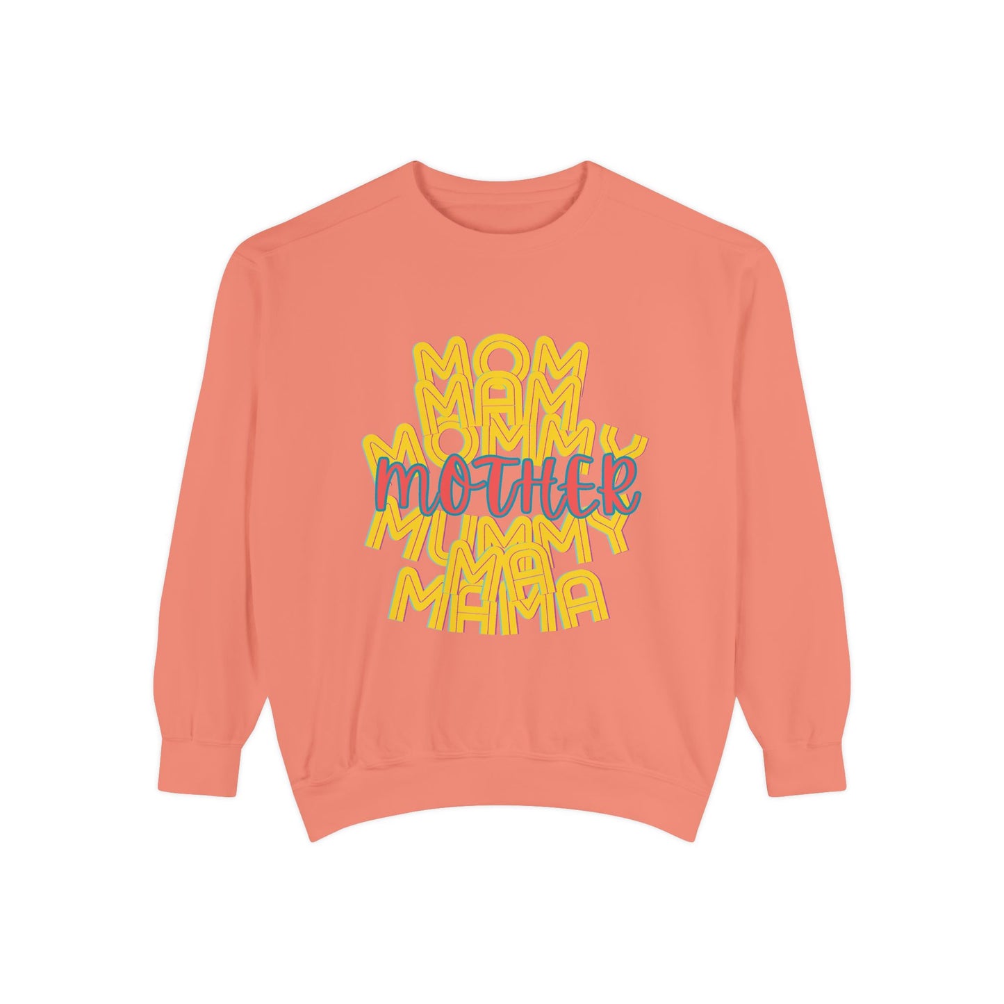 Mother Unisex Sweatshirt - Love Mommy Ma Mam Mama Mummy - Mothers Day Gifts