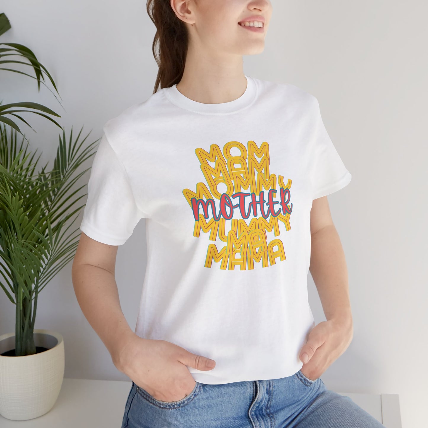 Mother Unisex Tee, Mom Mommy Ma Mam Mama Mummy, Love, Mothers Day, Gifts for Women, Comfy, Soft, Gender Neutral, Short Sleeves