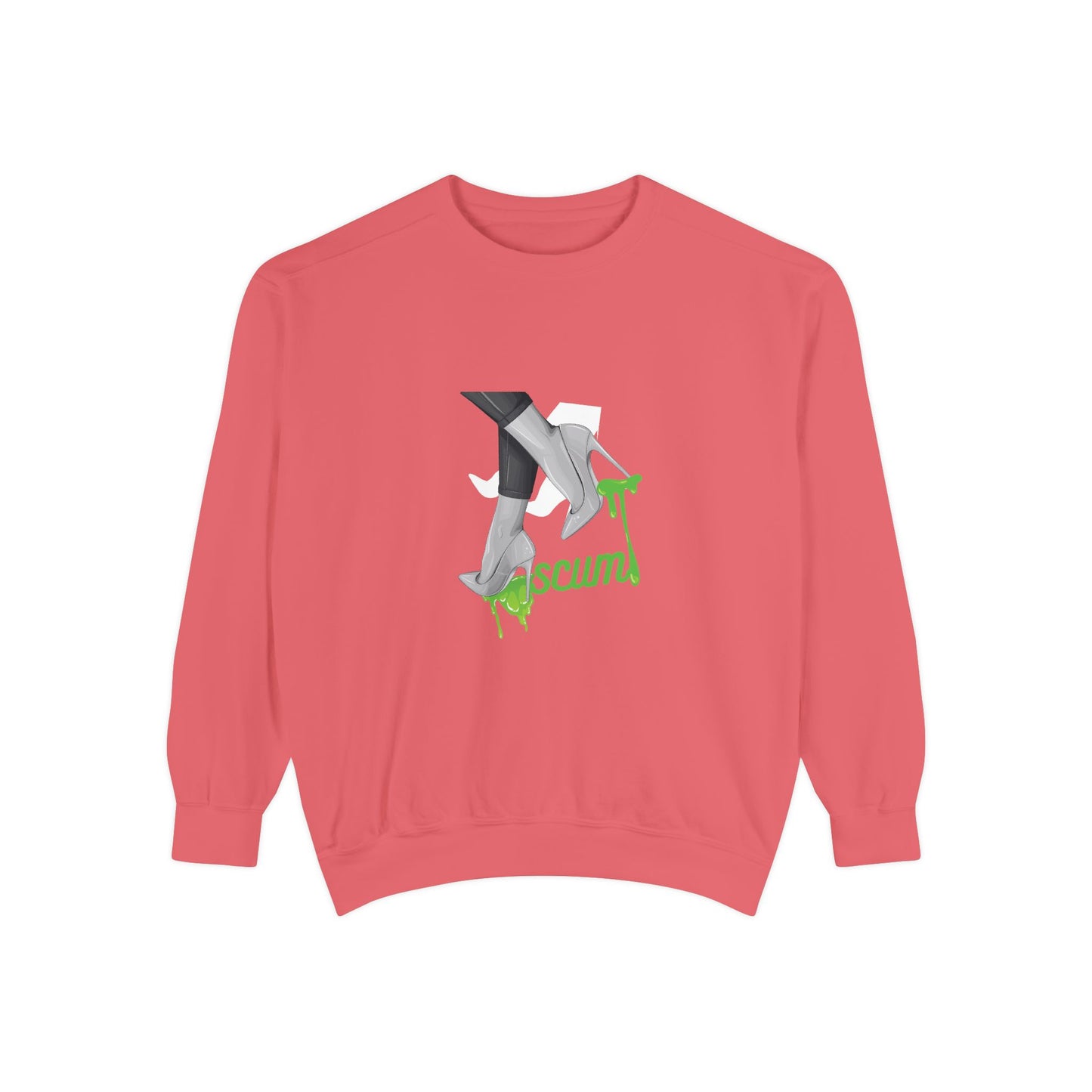 High Heels Dripping Scum Unisex Sweatshirt