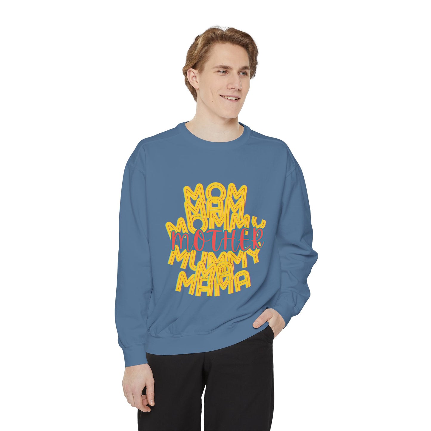 Mother Unisex Sweatshirt - Love Mommy Ma Mam Mama Mummy - Mothers Day Gifts