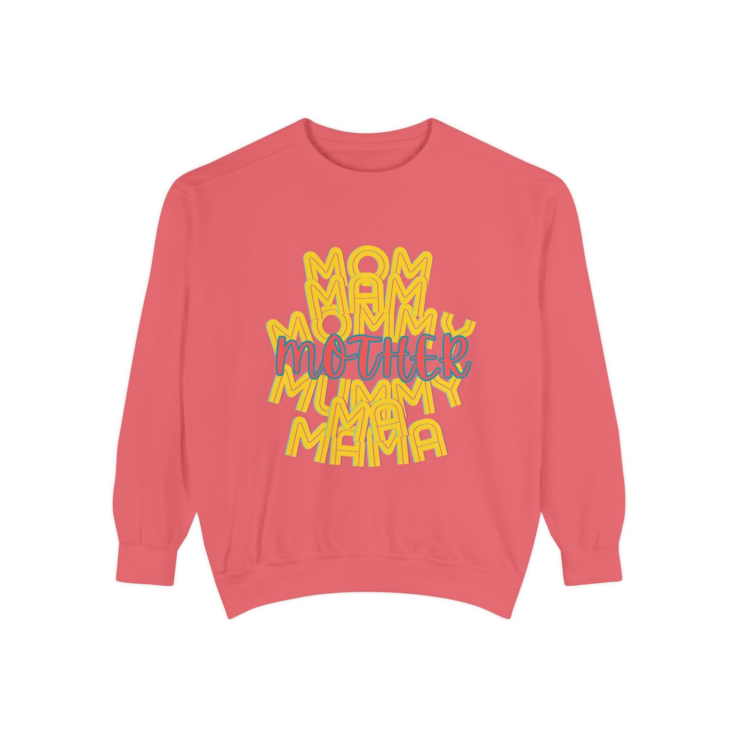 Mother Unisex Sweatshirt - Love Mommy Ma Mam Mama Mummy - Mothers Day Gifts